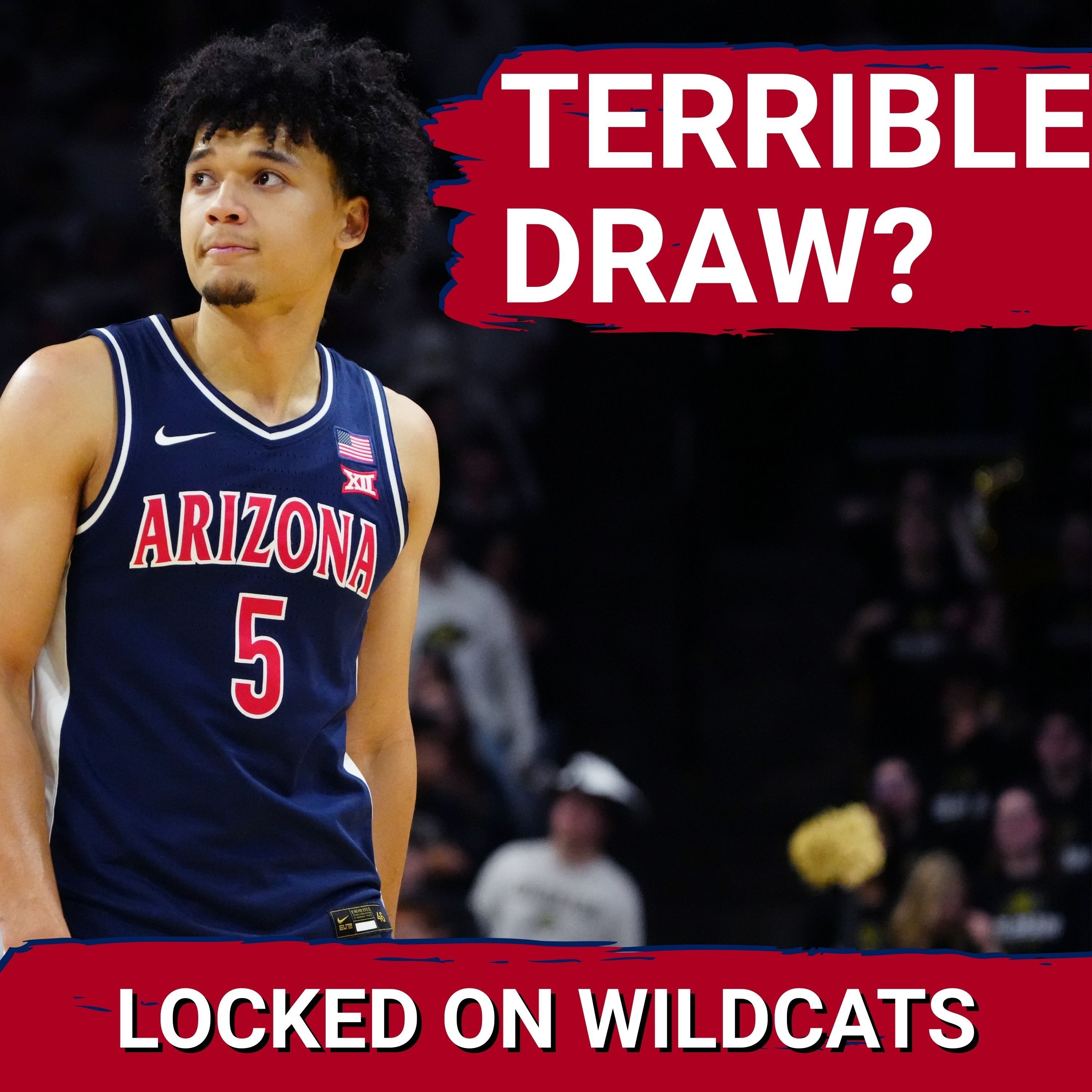 DANGER: Arizona Faces BRUTAL Big 12 Draw—Brayden Burries and Koa Peat CARRY HOPES in MARCH