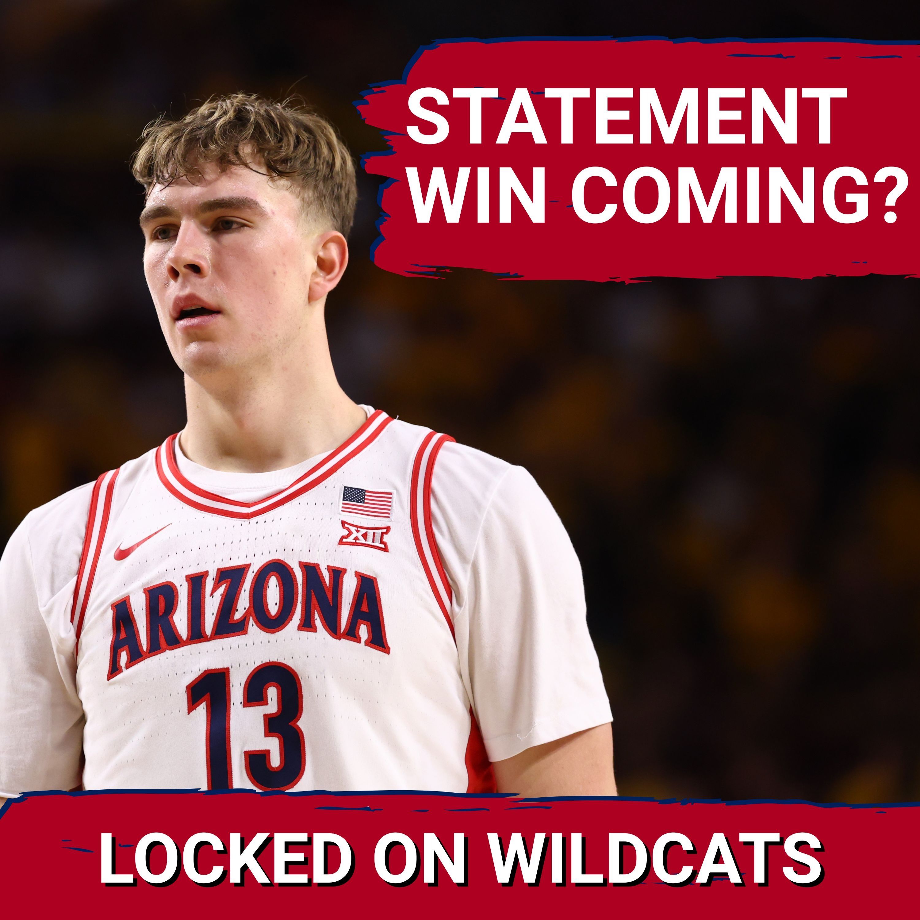 STATEMENT: Arizona Wildcats EYE EMPHATIC Victory, DOMINATE Texas Tech & JT Toppin in Tucson Showdown