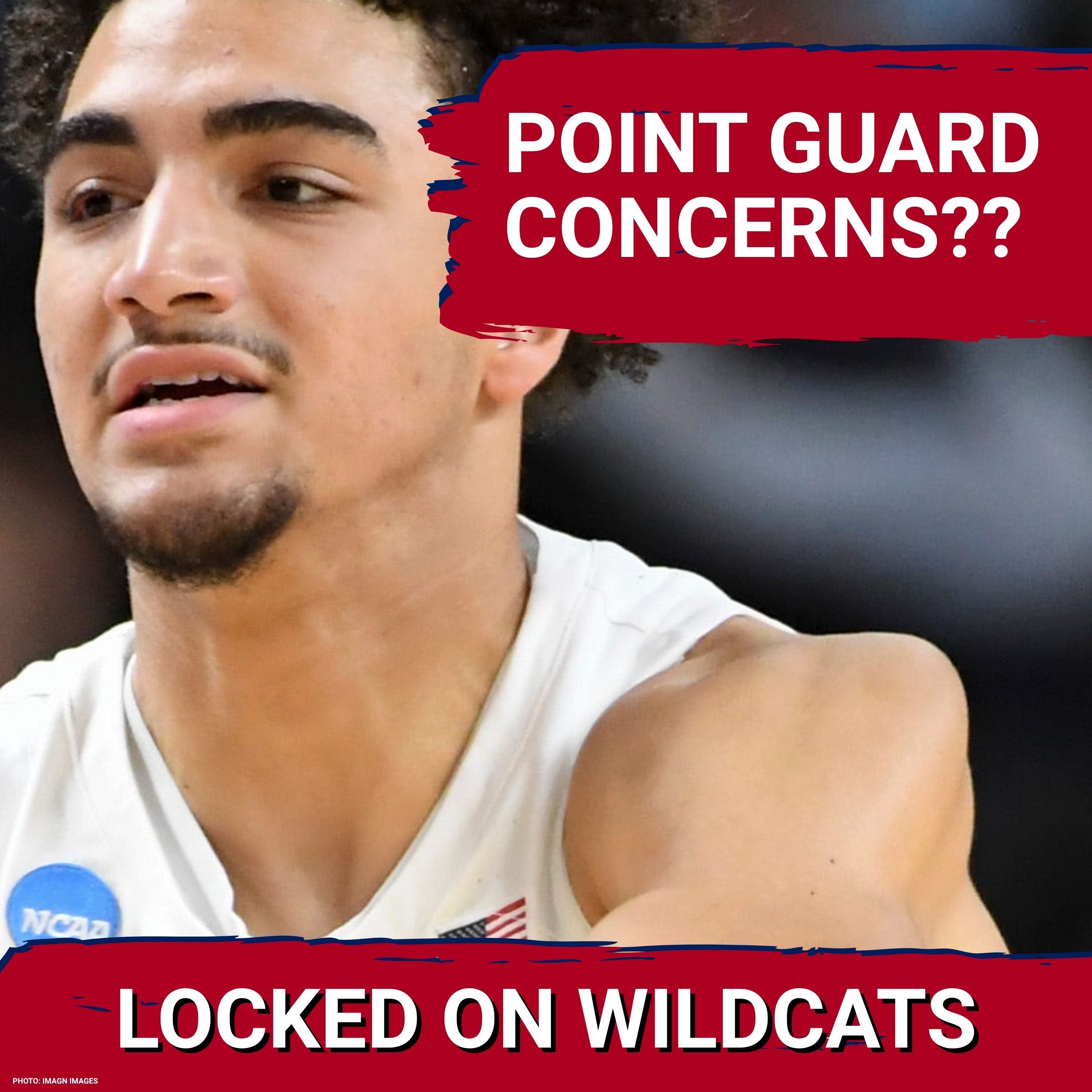 CONCERNS: Arizona Wildcats’ Derek Dixon & JJ Mandaquit MUST DELIVER at Point Guard episode artwork