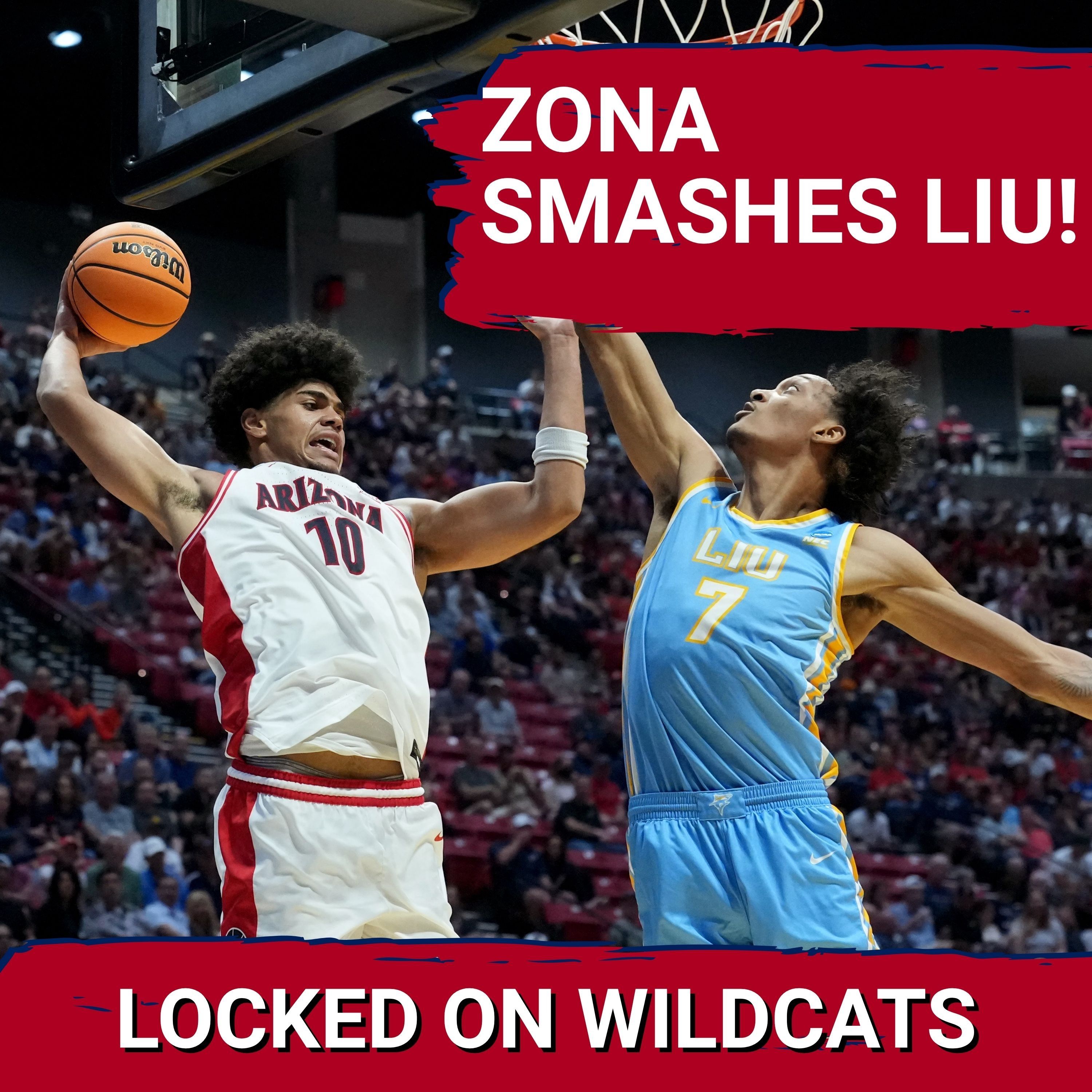 REACTION: #1 Arizona CRUSHES #16 LIU 92-58