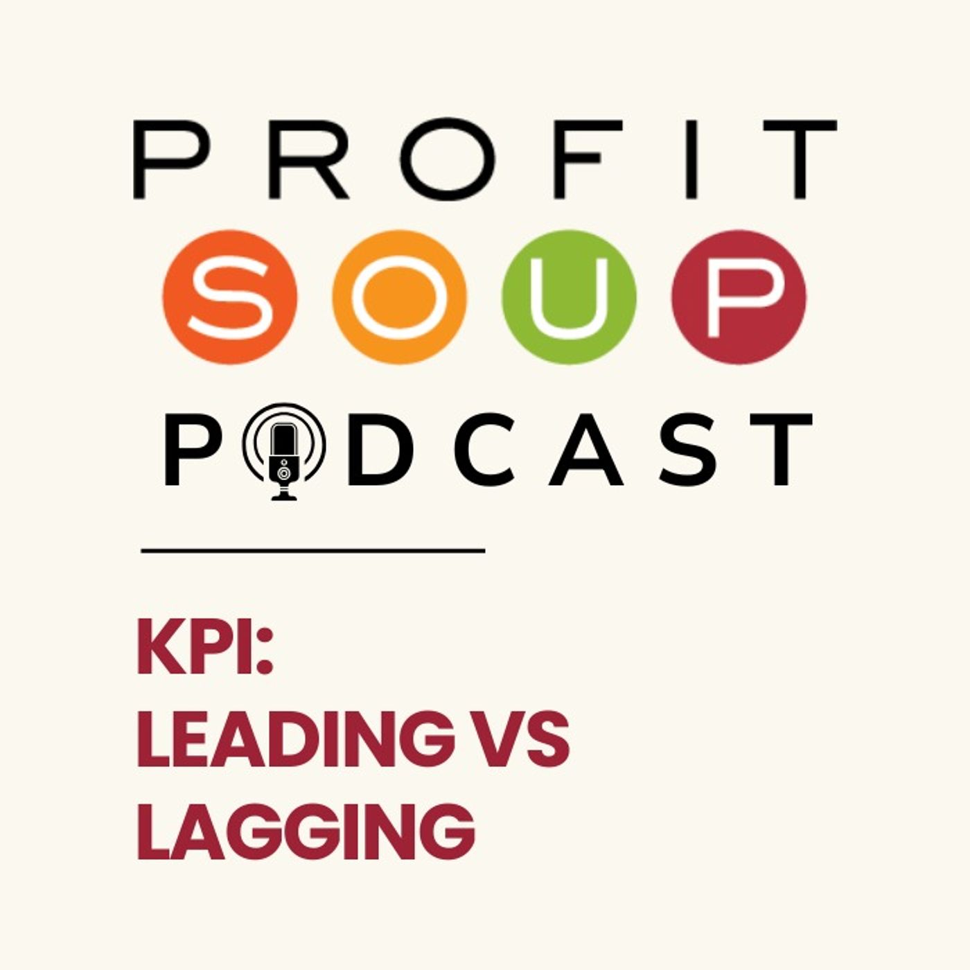 4. KPIs: Leading vs Lagging
