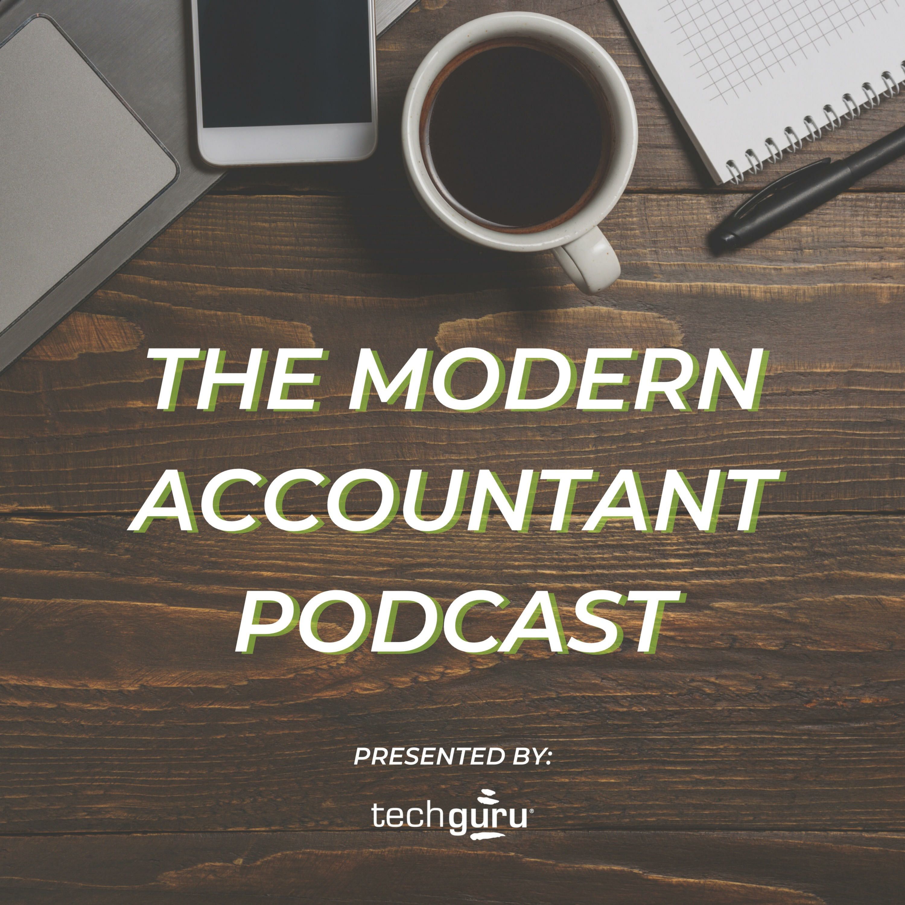 The Modern Accountant Podcast podcast