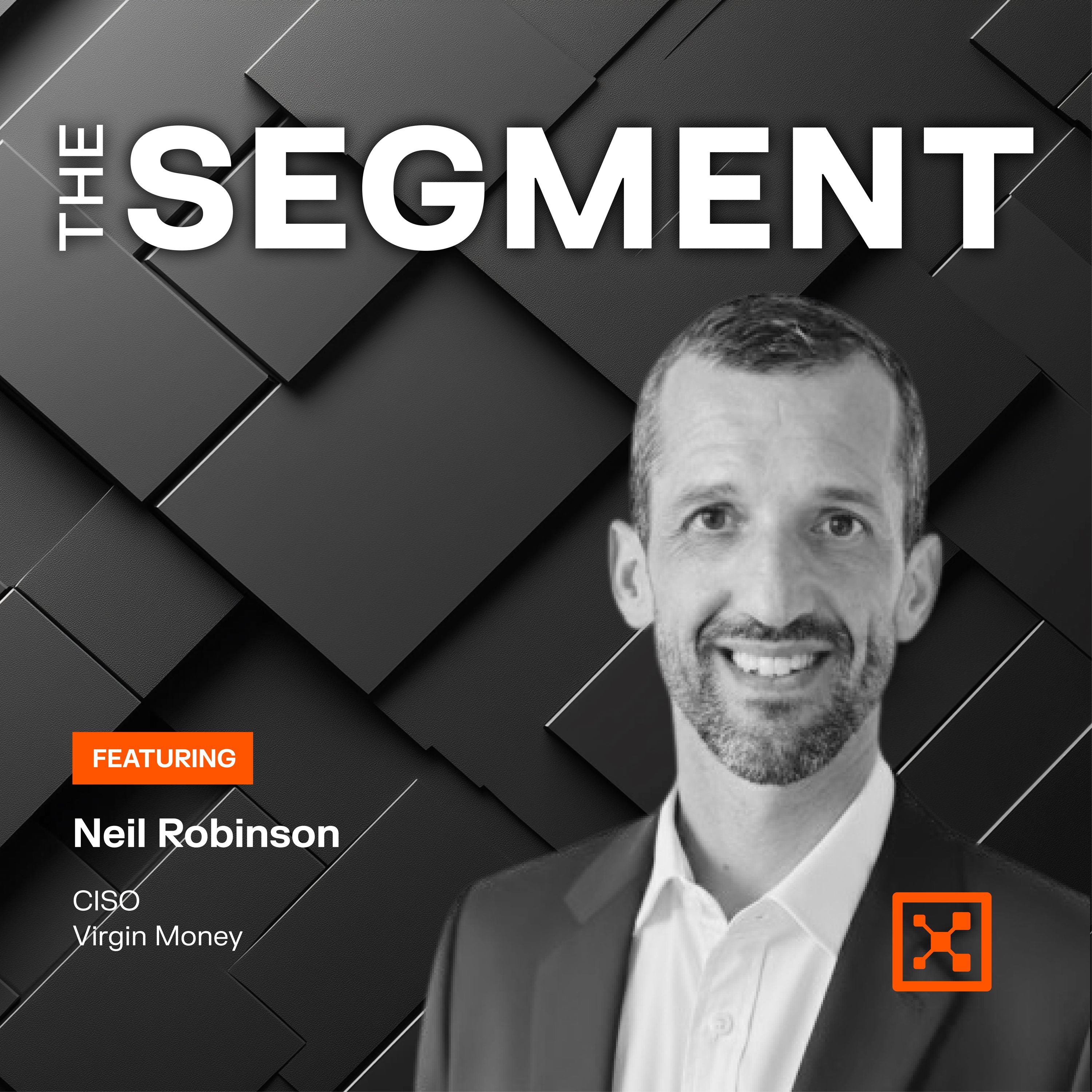 AI Just Raised the Stakes in Cybersecurity—Now What? | Neil Robinson episode artwork