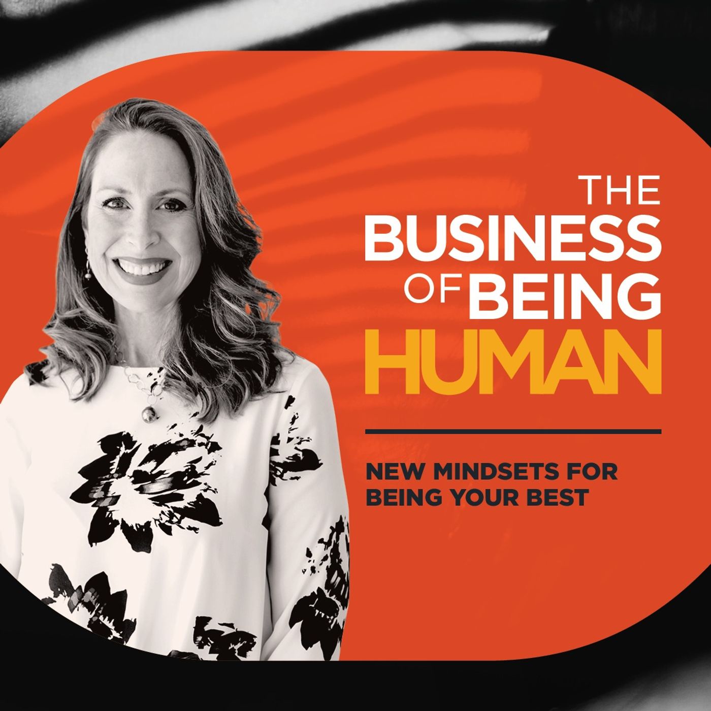 The Business of Being Human