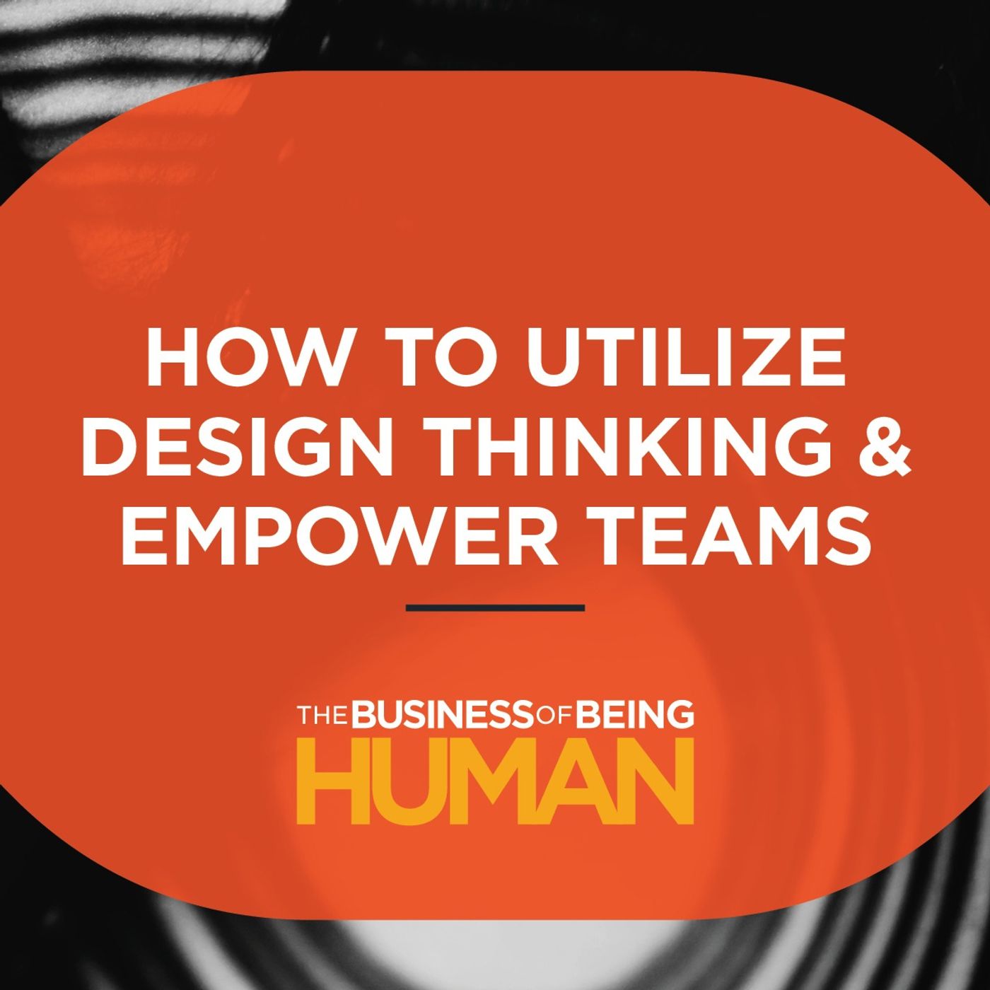 The Business of Being Human