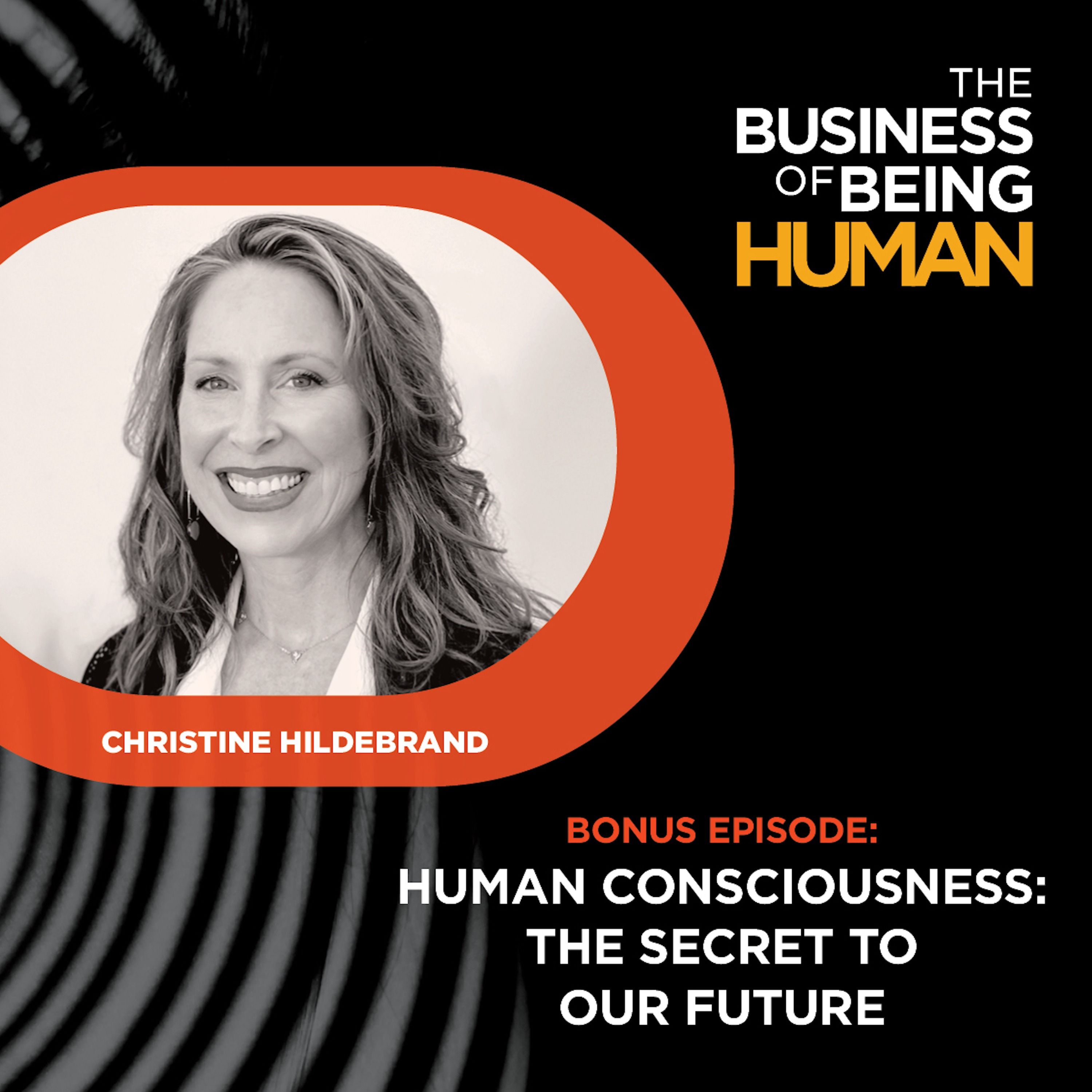The Business of Being Human
