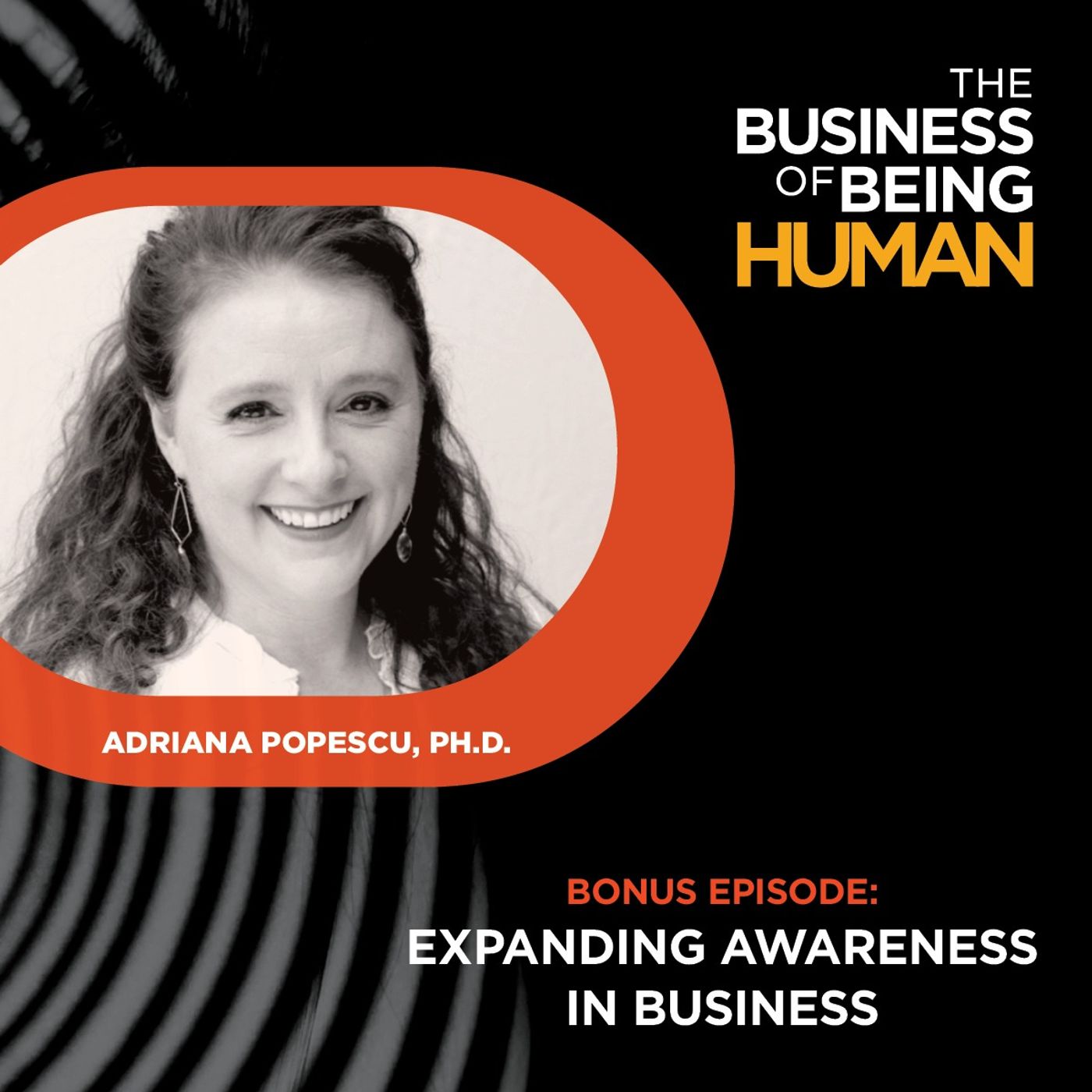 The Business of Being Human