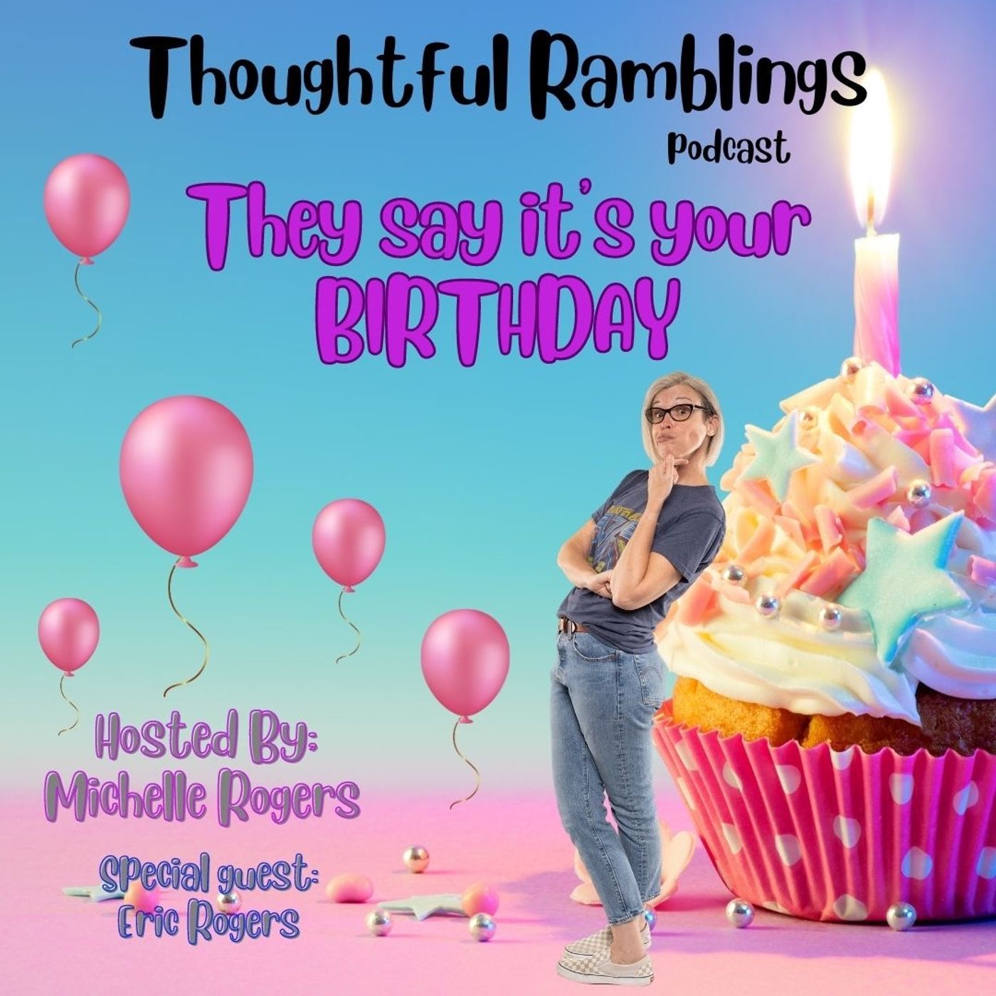 They say it's your birthday...