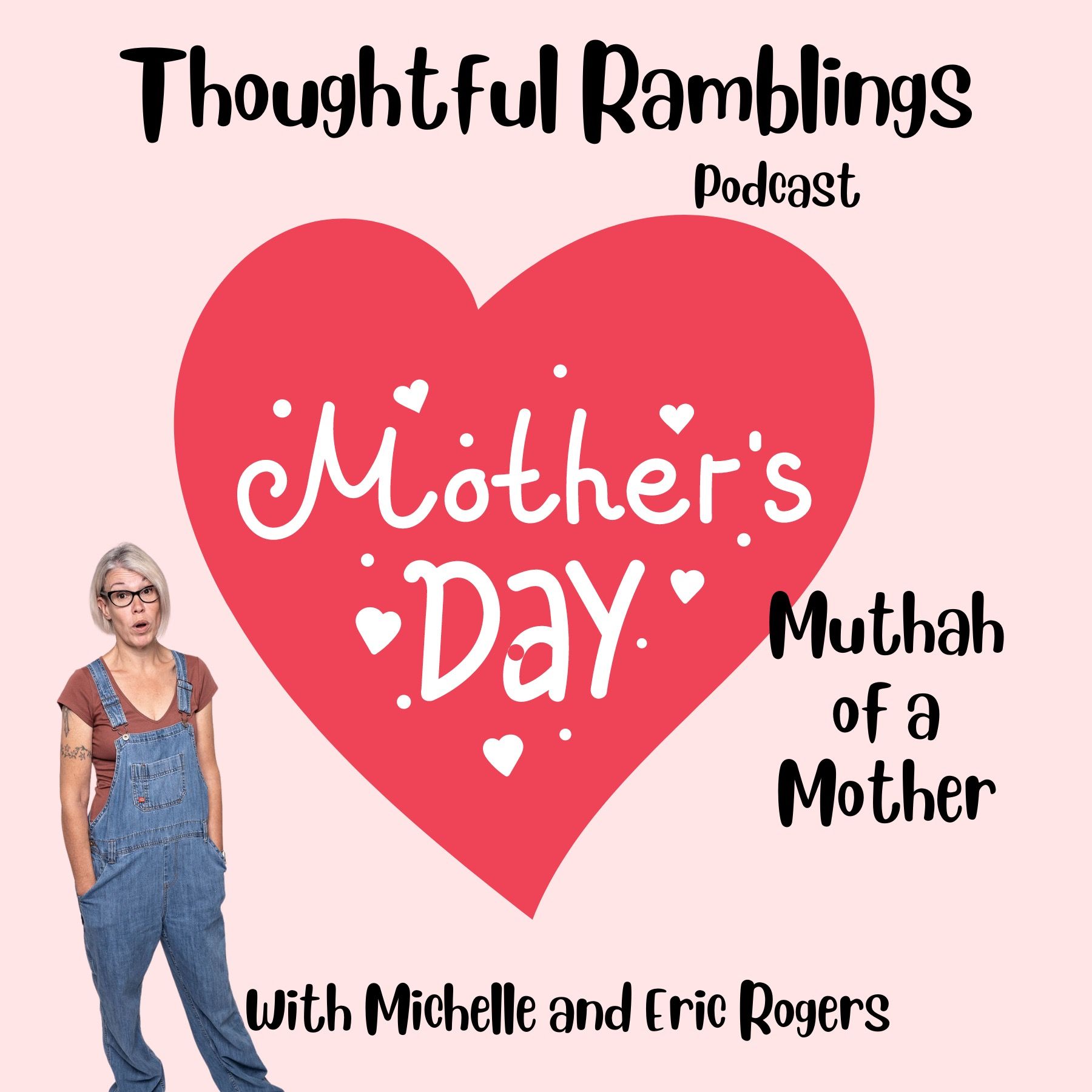 Muthah of a Mother