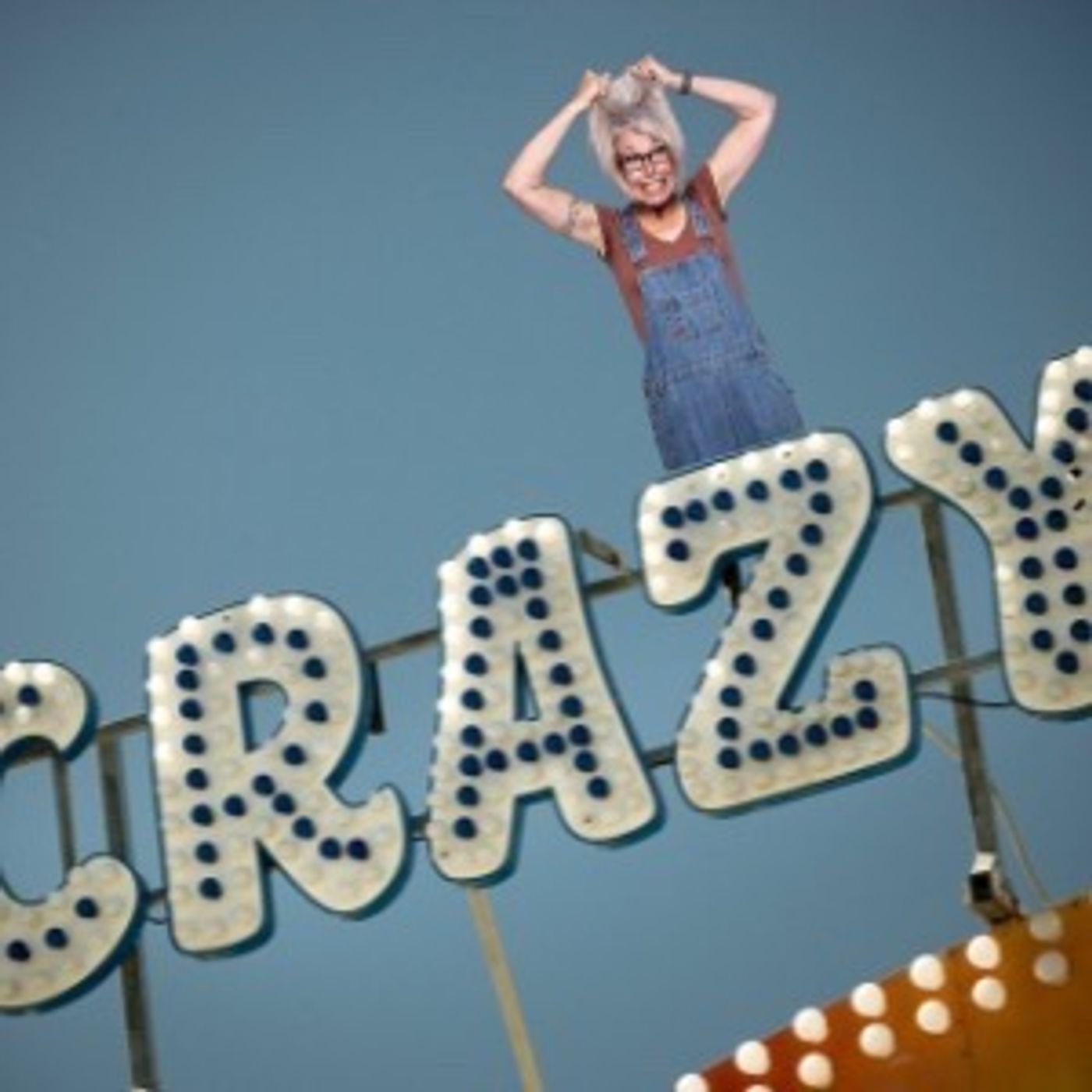 You'll Probably Think I'm Crazy, But...