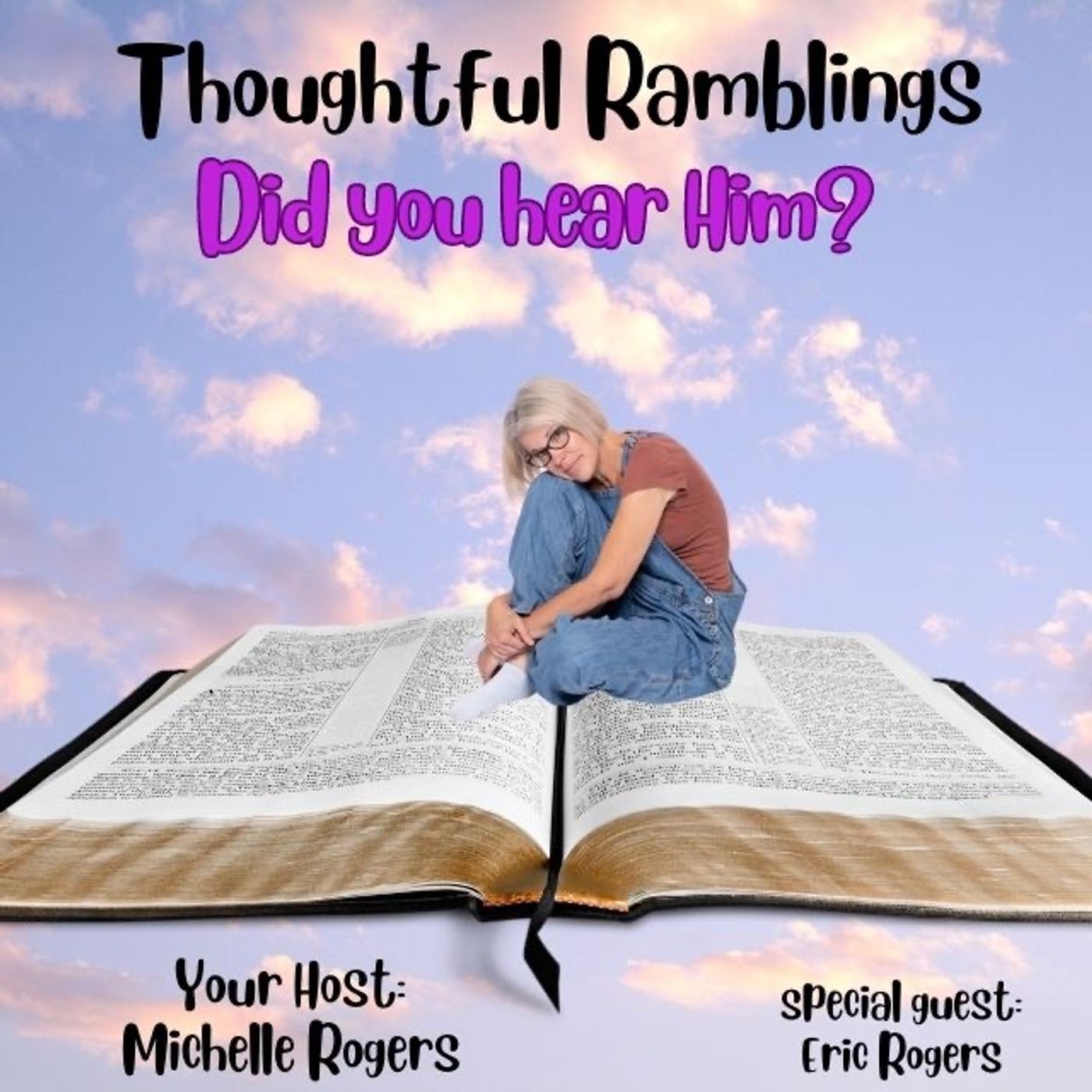 Did you hear Him?