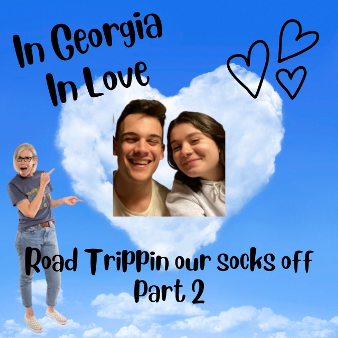 In Georgia, In Love! Road Trippin our socks off!!