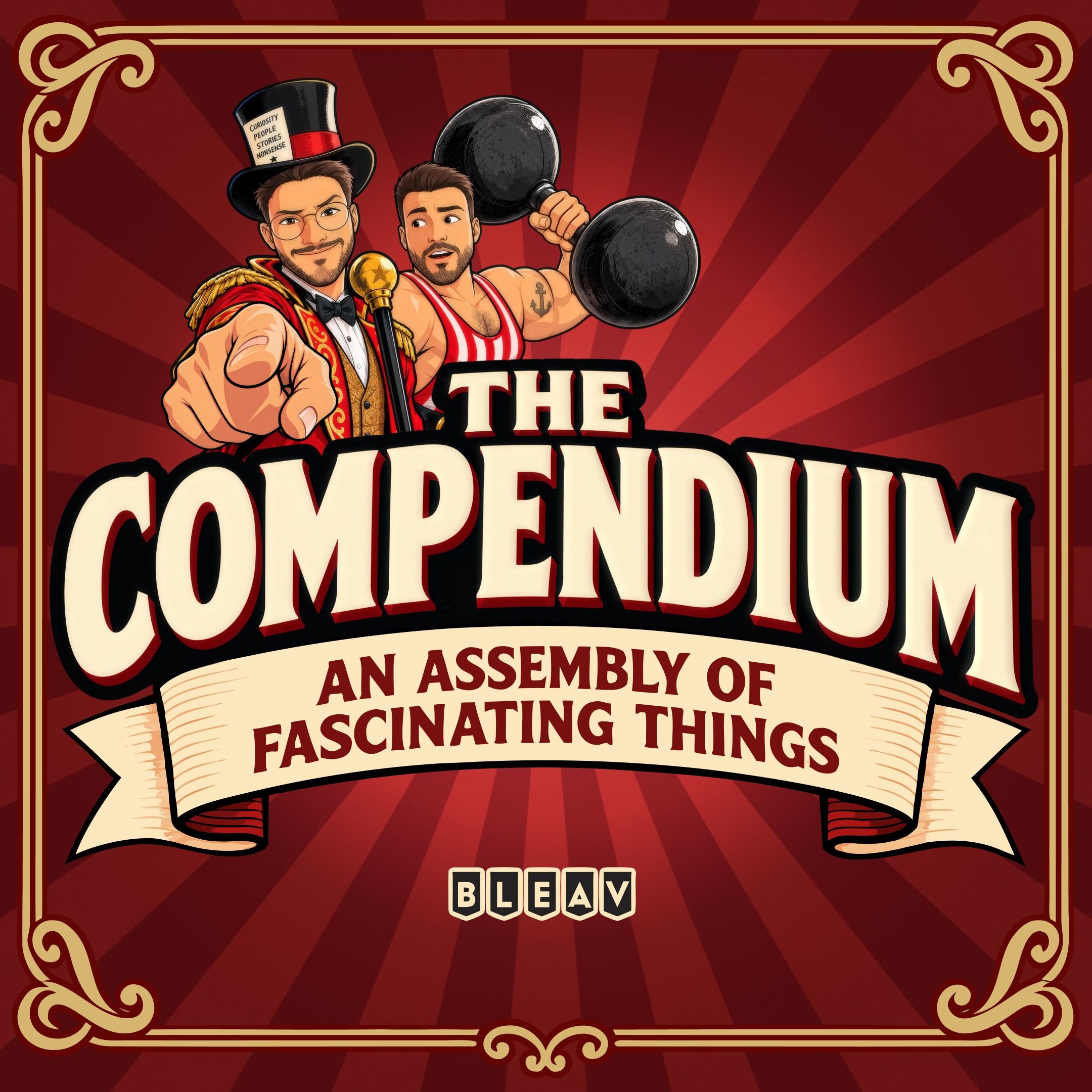 The Compendium: An Assembly of Fascinating Things