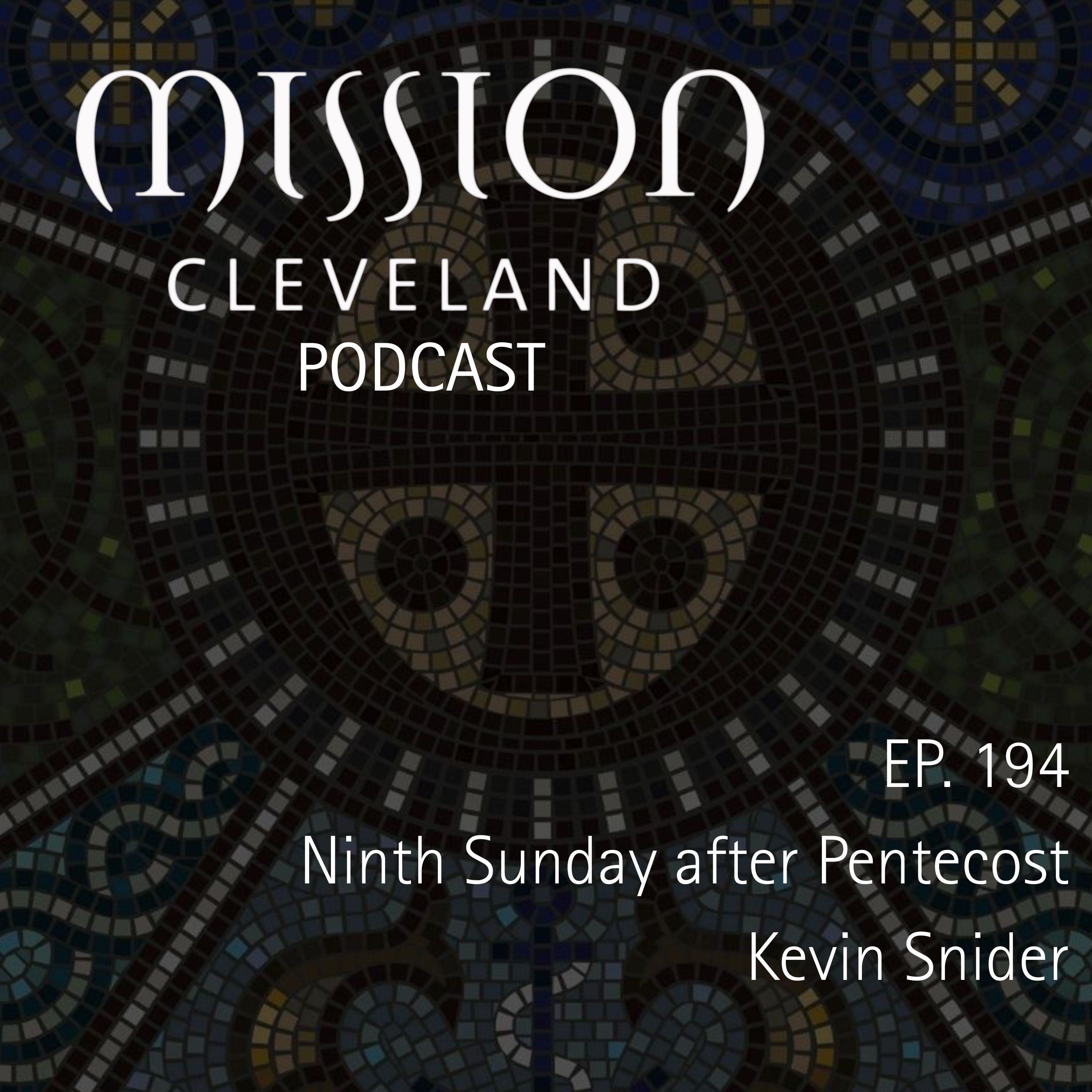 Ninth Sunday After Pentecost episode artwork