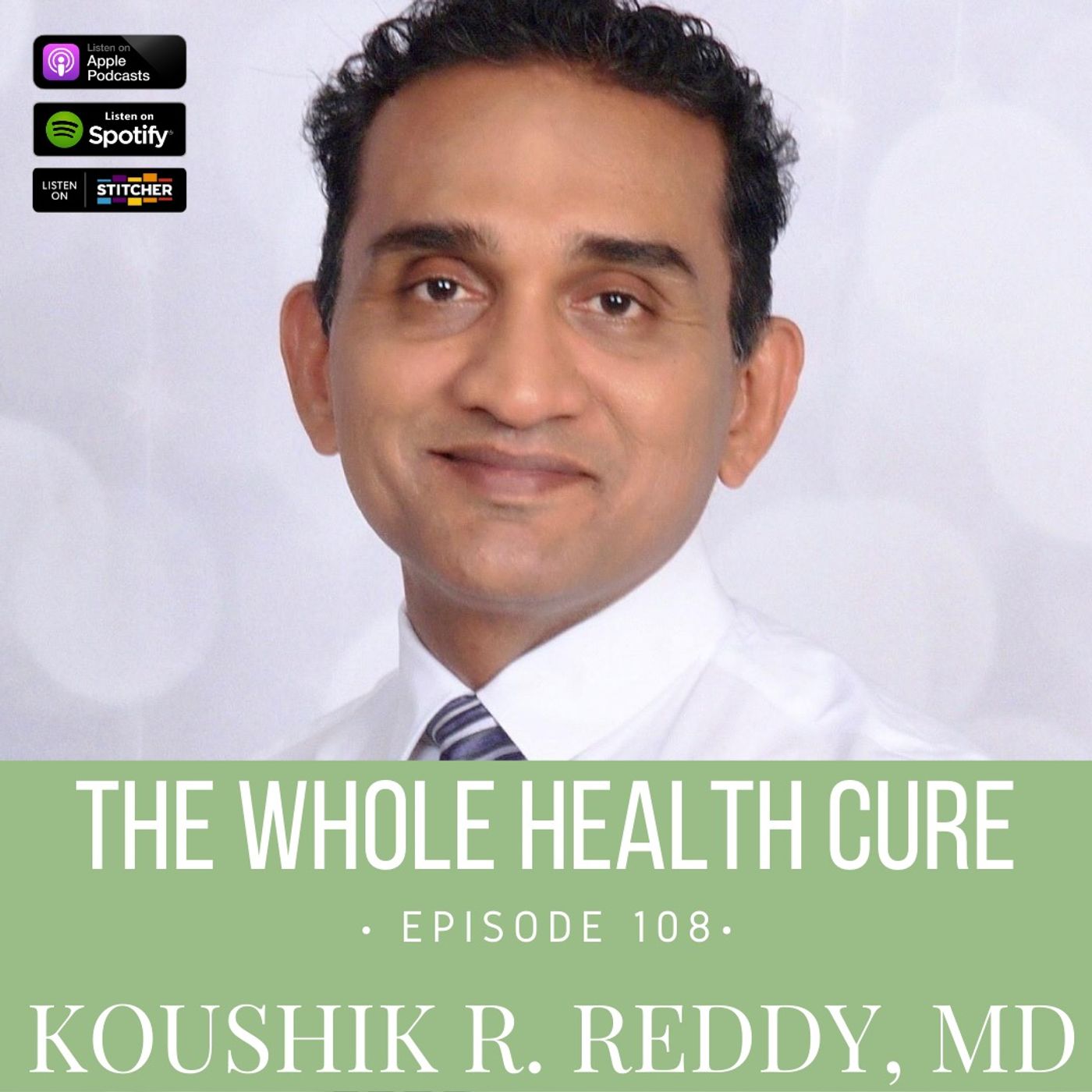 “I Have a Carrot and a Stent, You Pick!”, with Koushik R. Reddy, MD