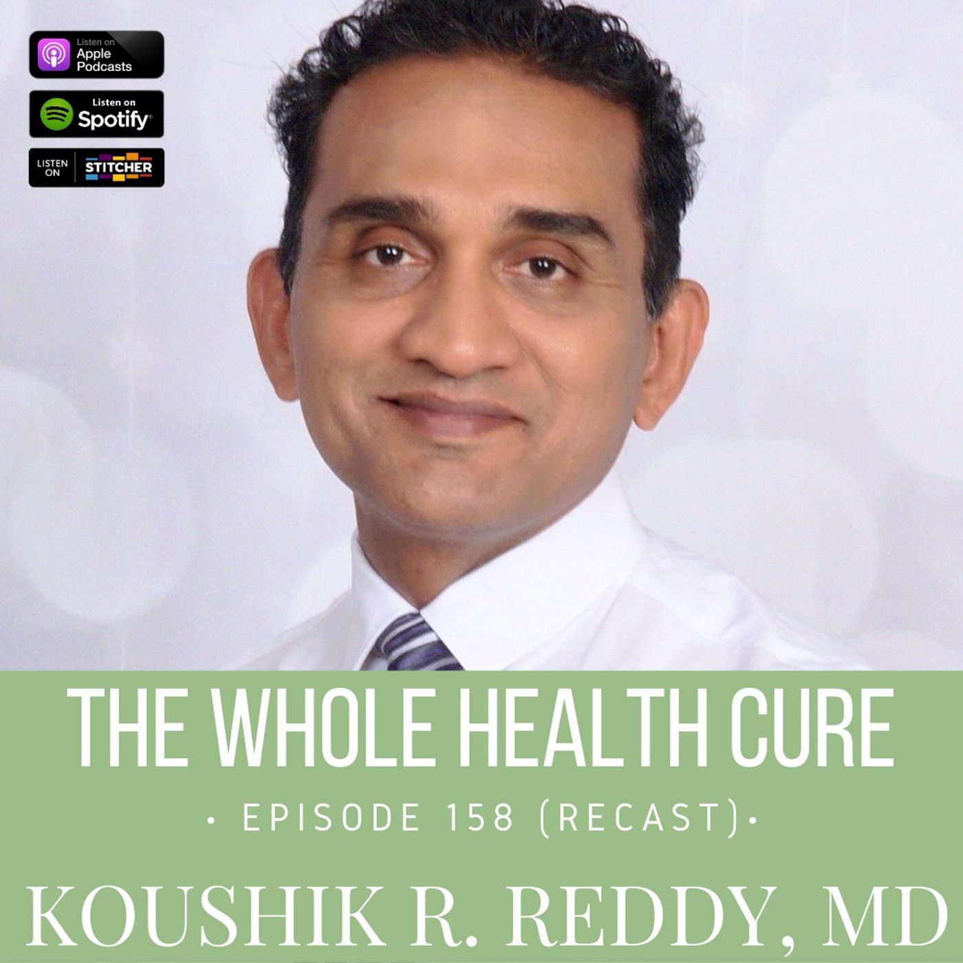 “I Have a Carrot and a Stent, You Pick!”, with Koushik R. Reddy, MD