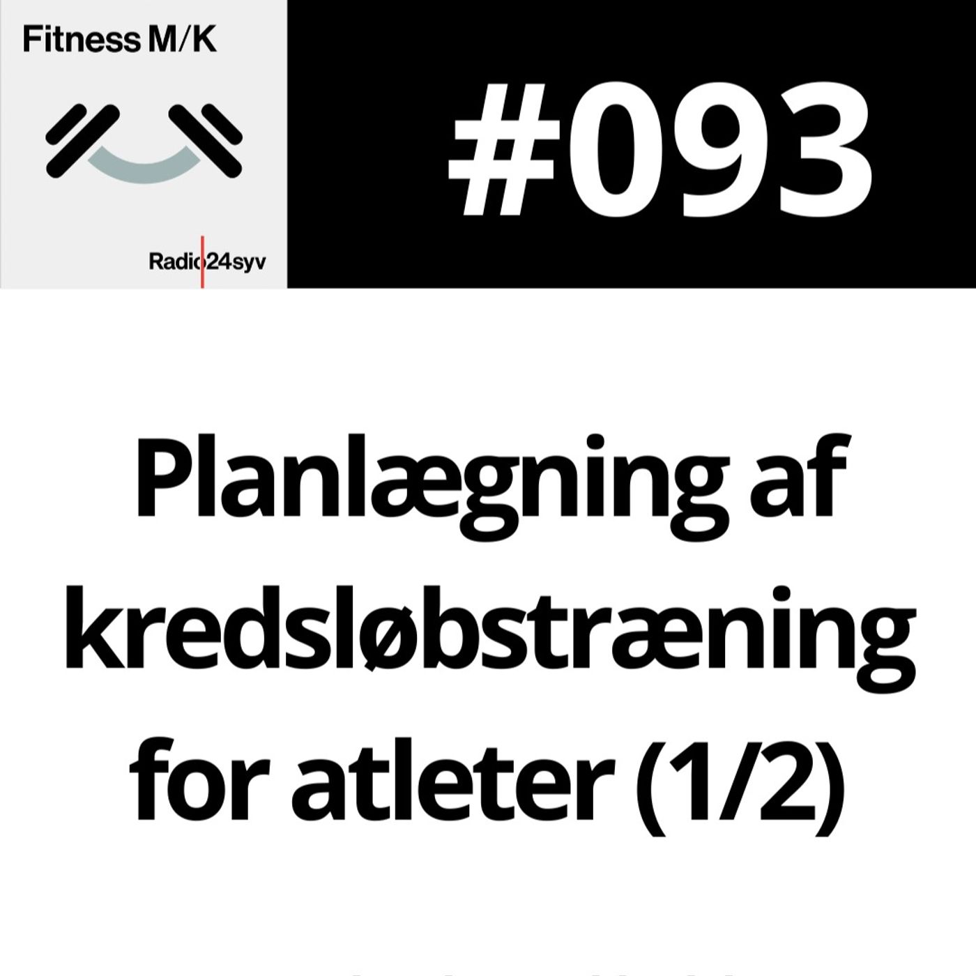 #093 Torben Rokkedal: Planlægning af kredsløbstræning for atleter (1/2)