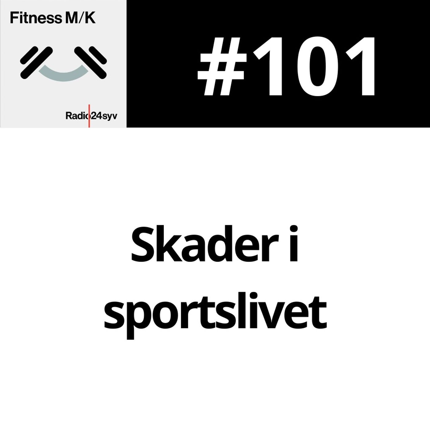 #101 Skader i sportslivet