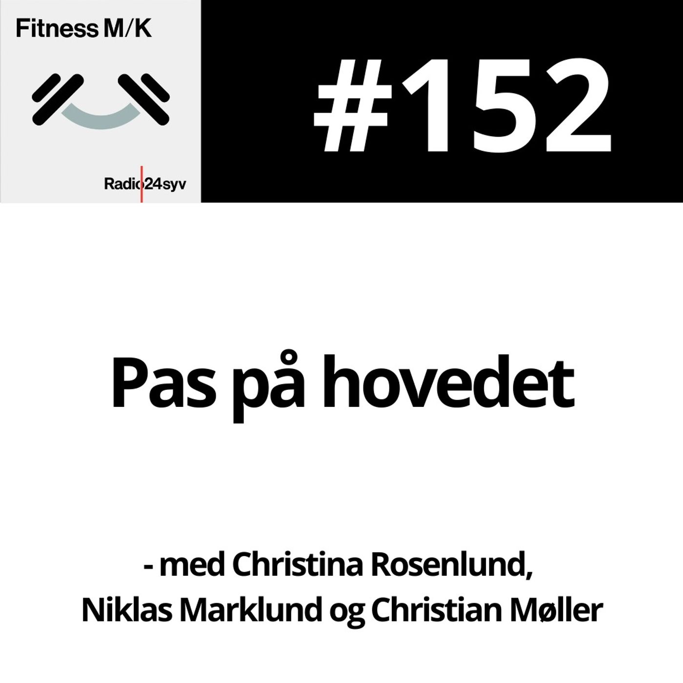 #152 Pas på hovedet