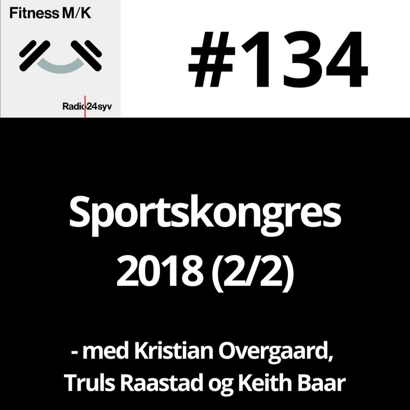 #134 Sportskongres 2018 (2/2)