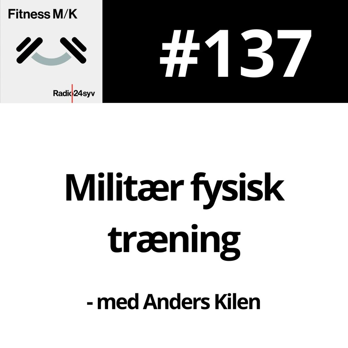 #137 Militær fysisk træning