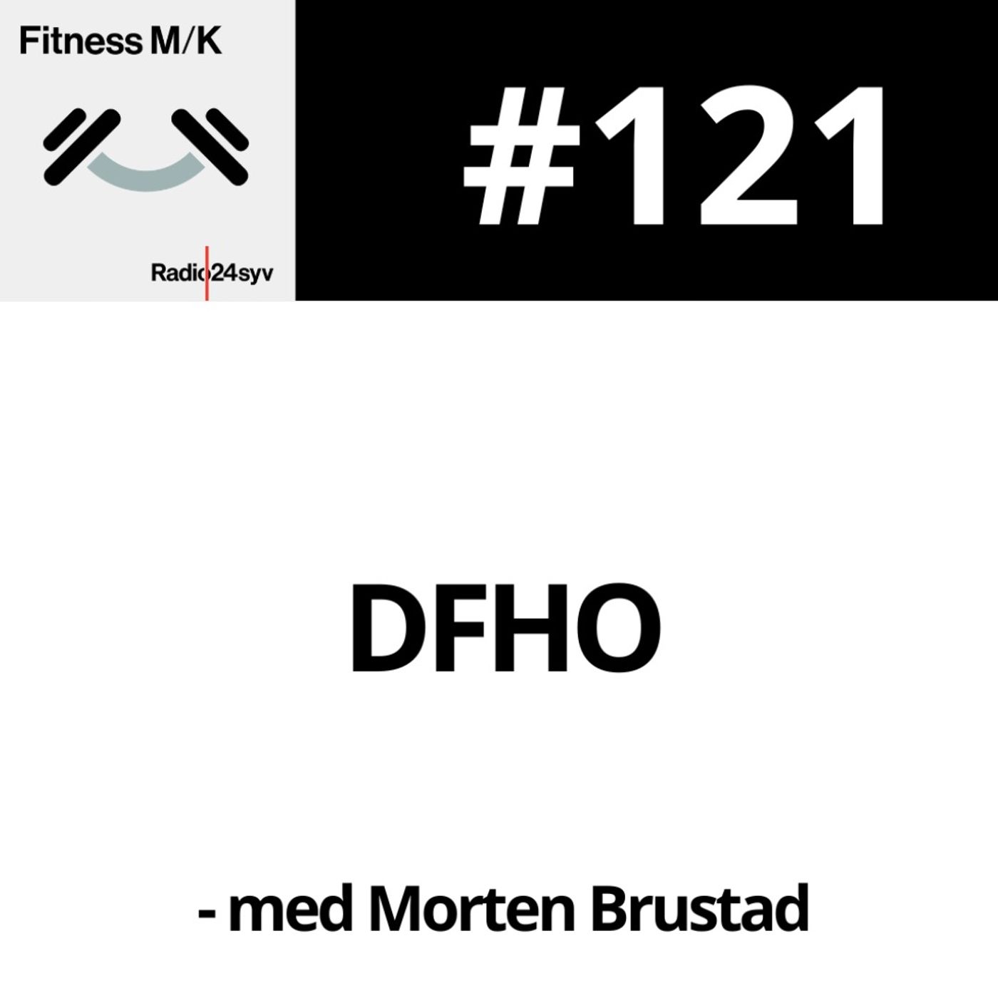 #121 DFHO #121 DFHO