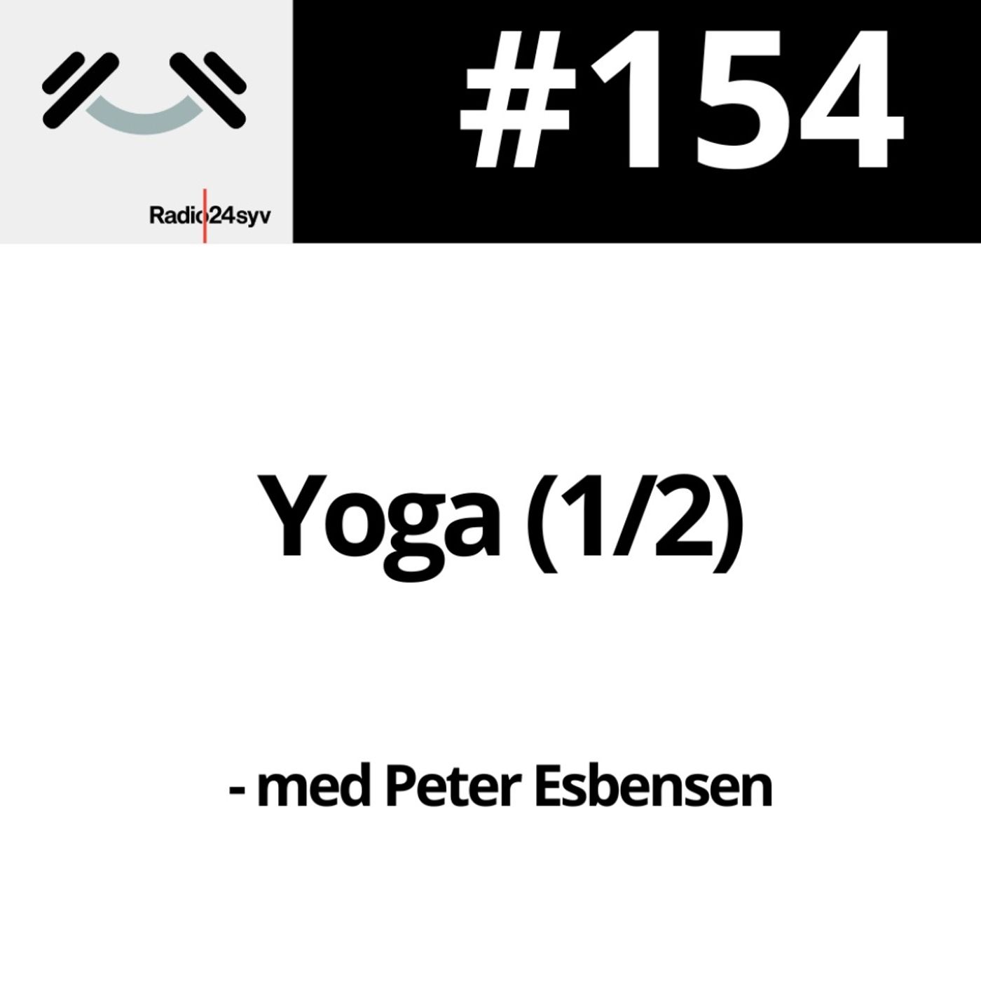 #154 Yoga (1/2)