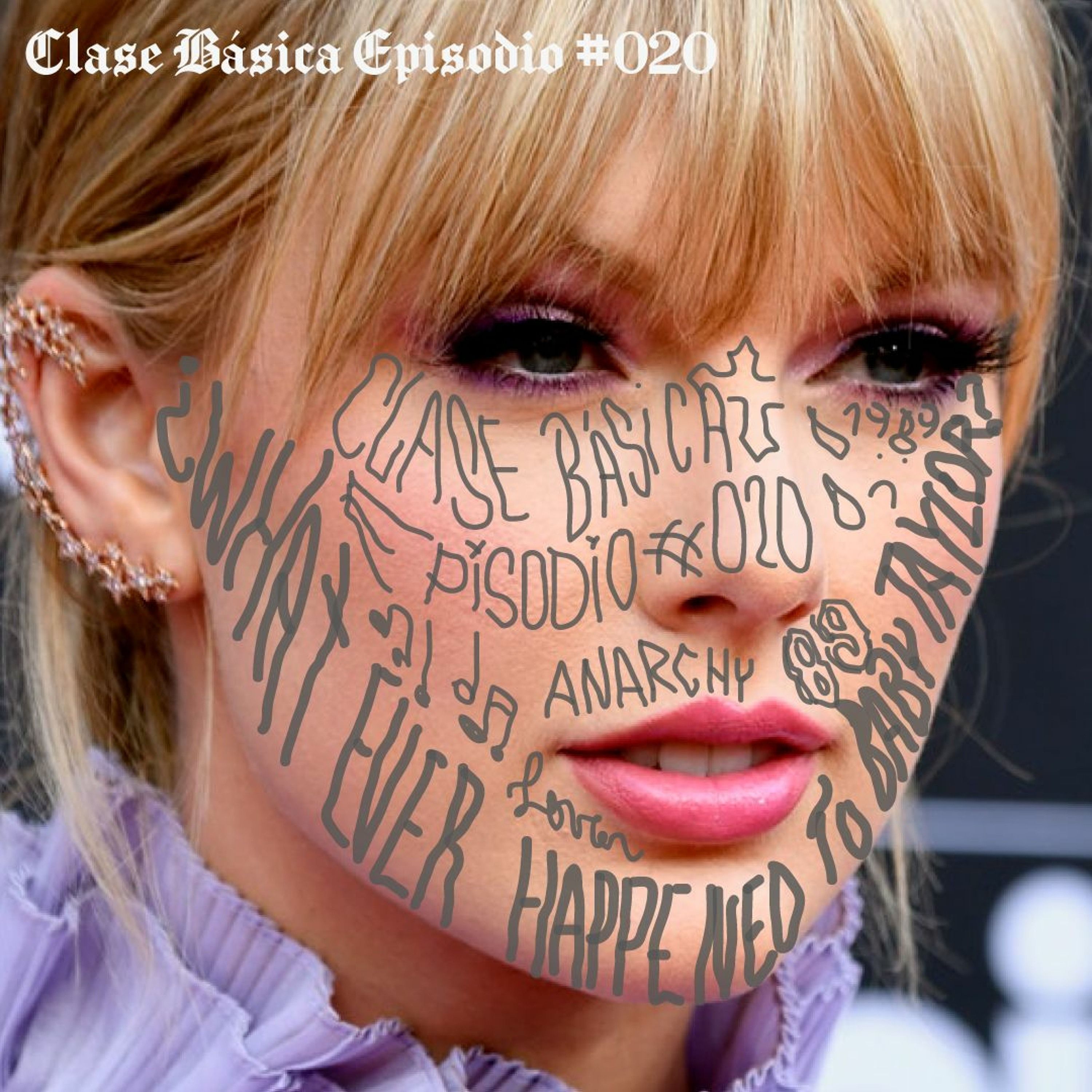 #020 What ever happened to baby Taylor? (¿qui pa con la bbcita taylor?) episode artwork
