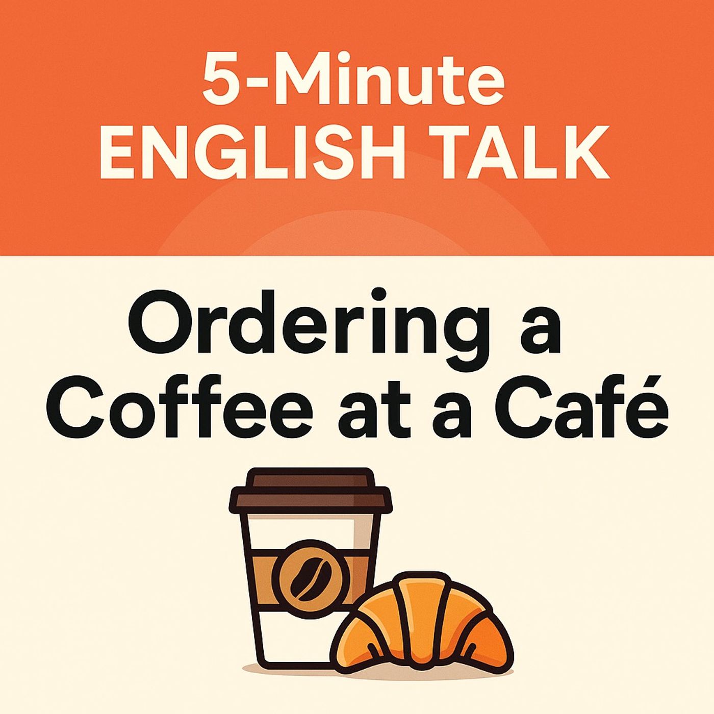 Ordering Coffee in English