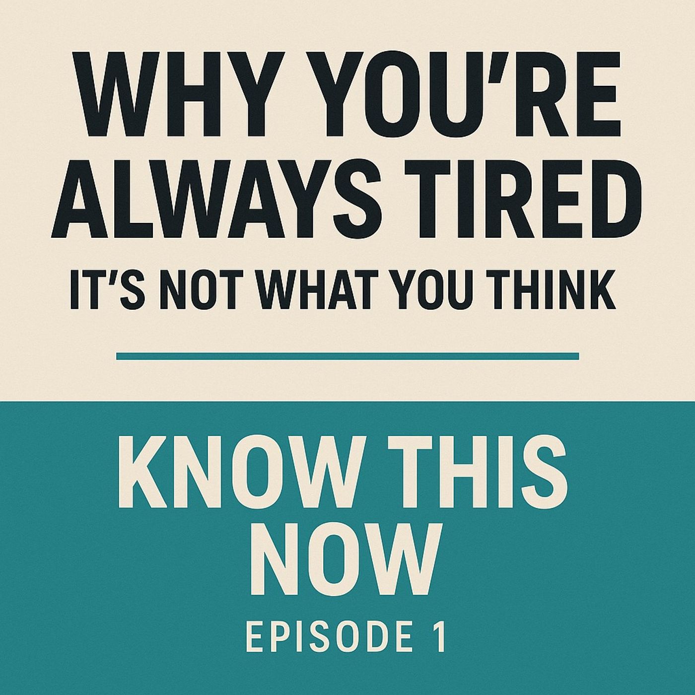 Why You’re Always Tired — It’s Not What You Think!