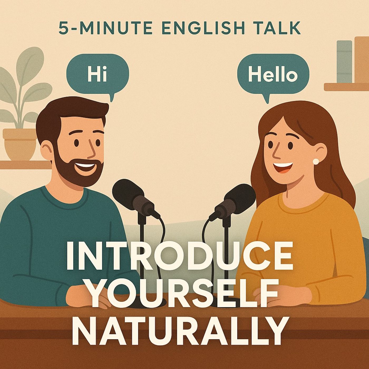 How to Introduce Yourself Naturally - In English How to Introduce Yourself Naturally - In English
