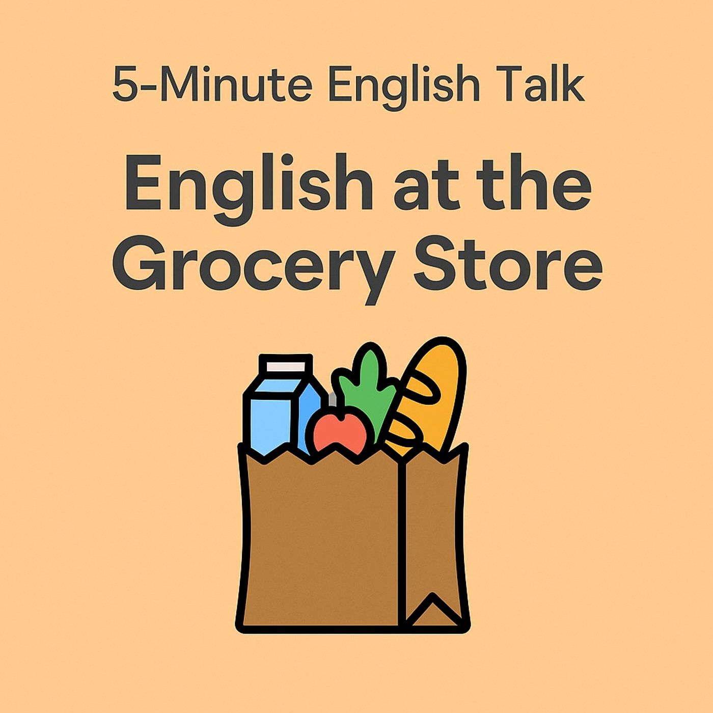 English at the Grocery Store!