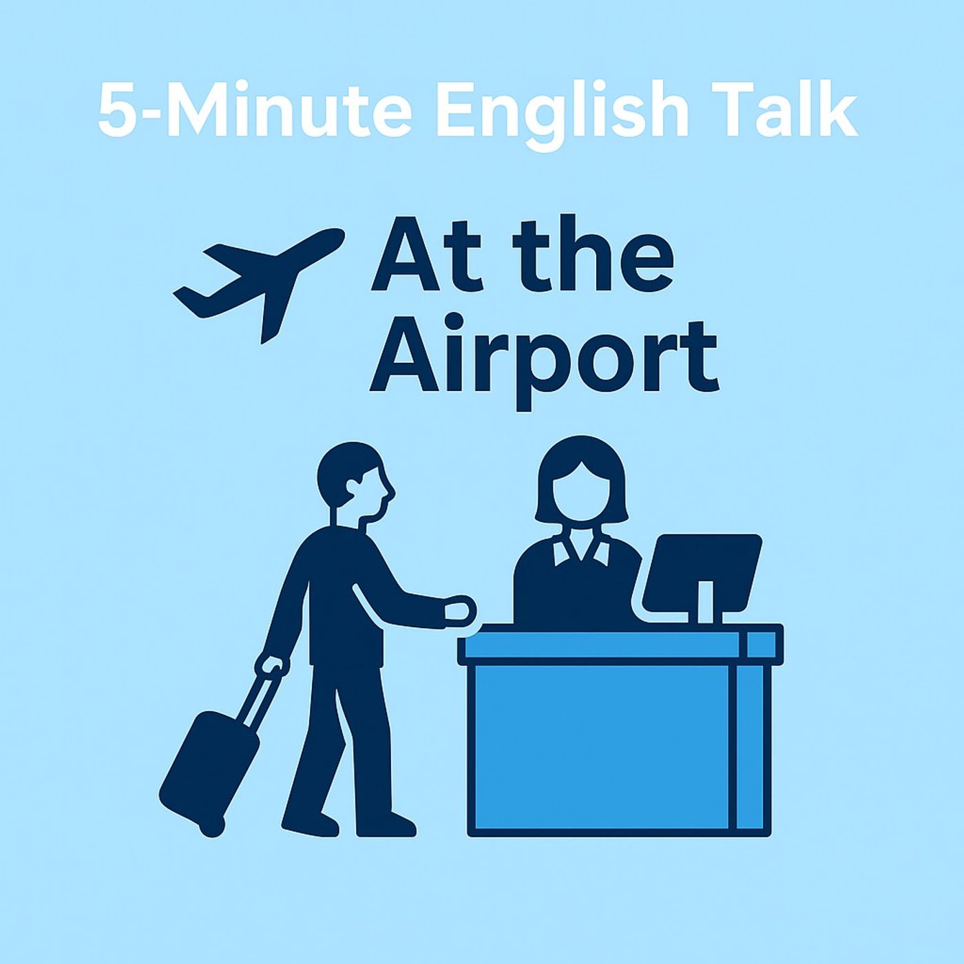 At the Airport — Travel in English with Confidence
