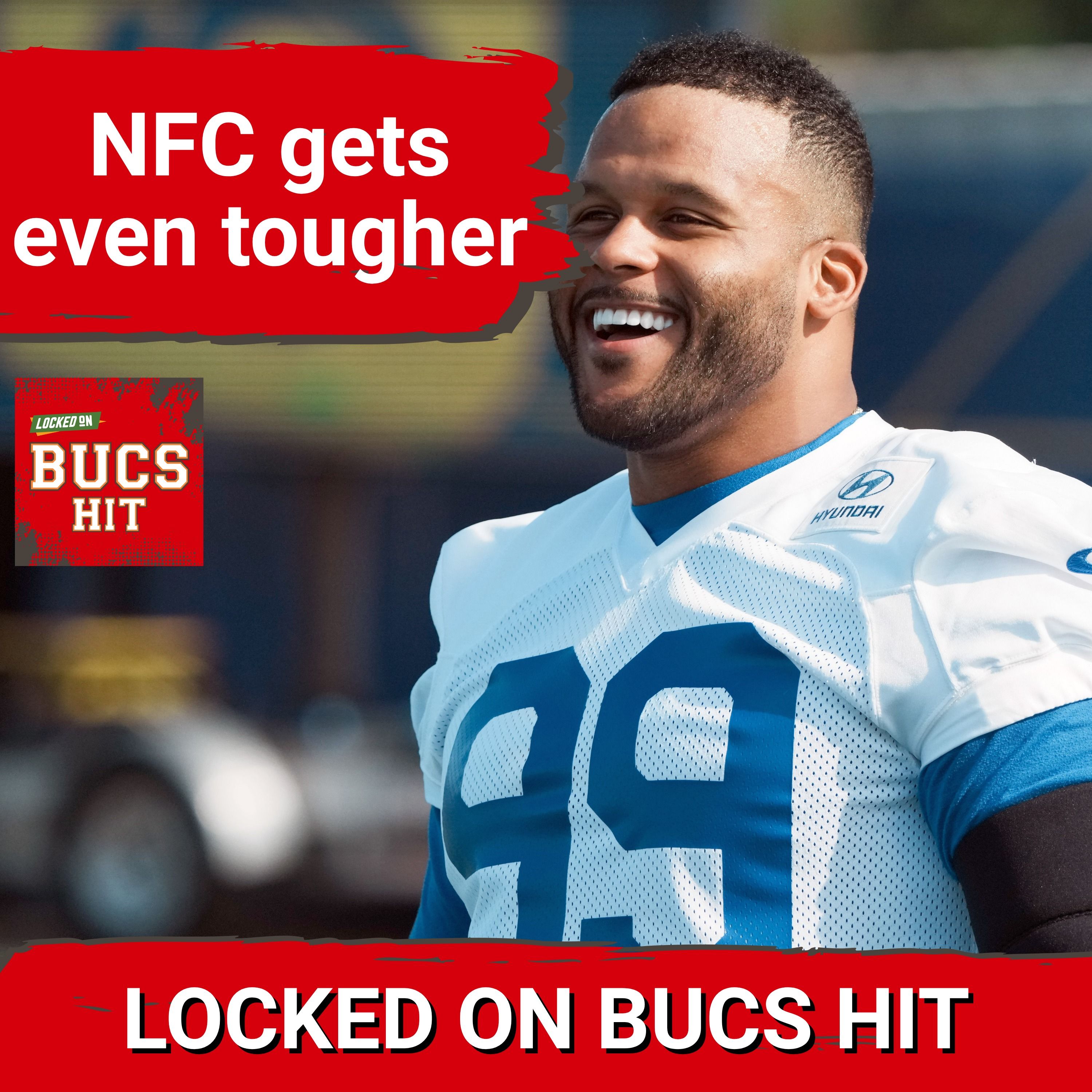 Big News that Could Impact the Buccaneers in NFC Race: Aaron Donald back with Rams & More episode artwork