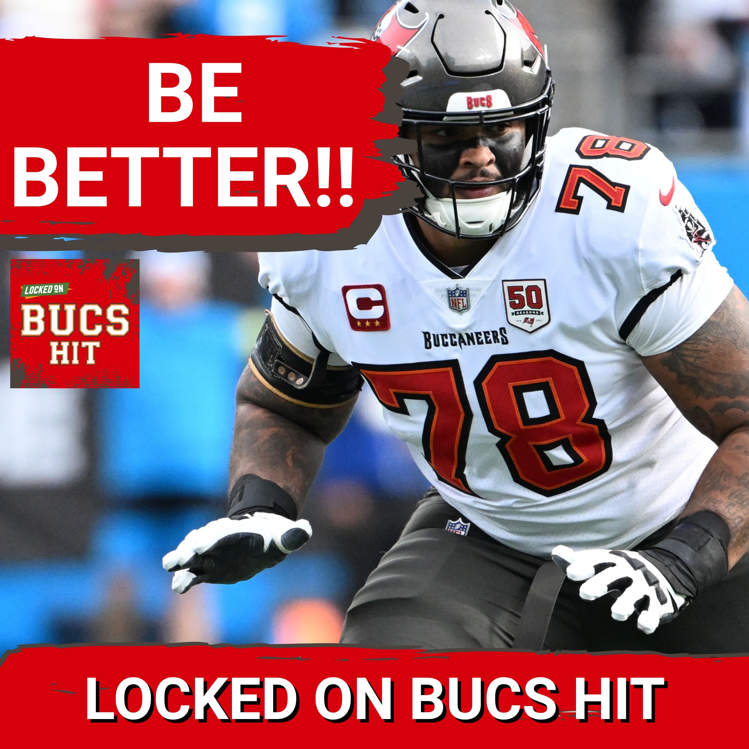 5 Buccaneers Who NEED to STEP IT UP NOW! episode artwork