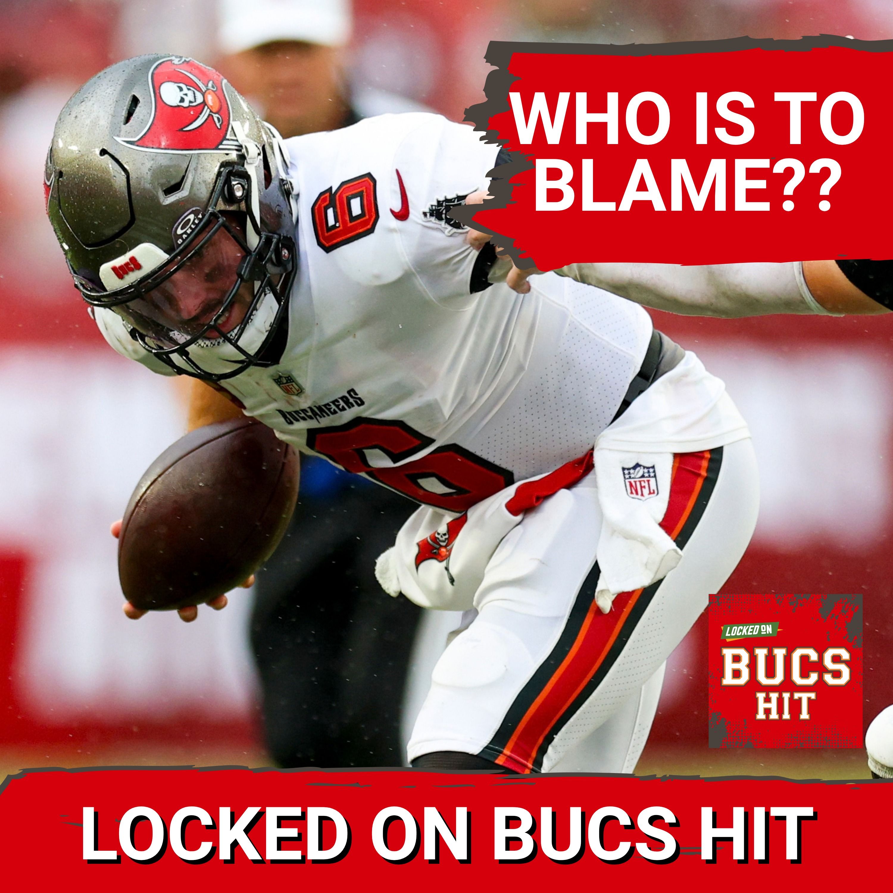 Buccaneers TERRIBLE Offense: Who is at fault? episode artwork
