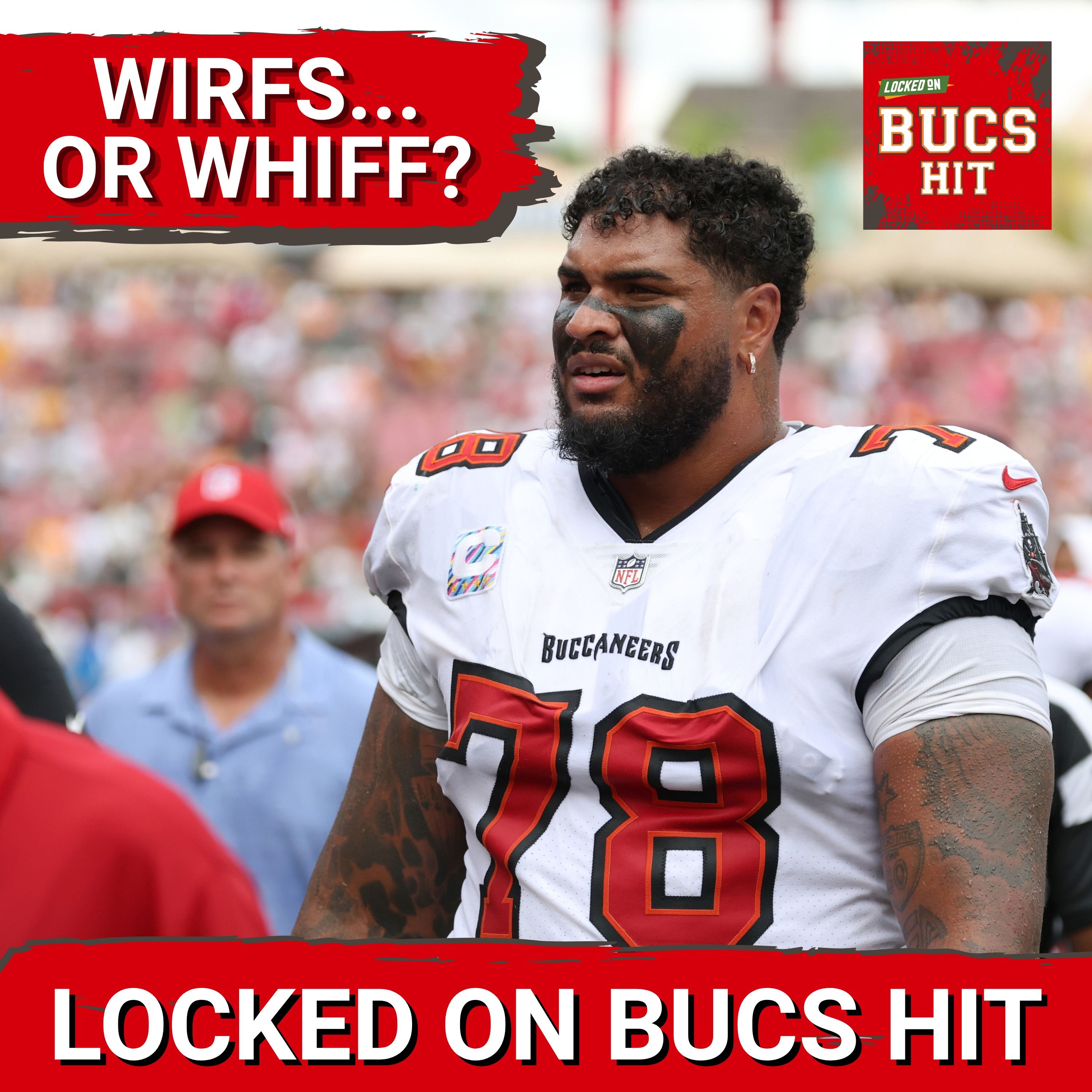 Most DISAPPOINTING Buccaneers Players: Tristan Wirfs & Vita Vea at the top episode artwork