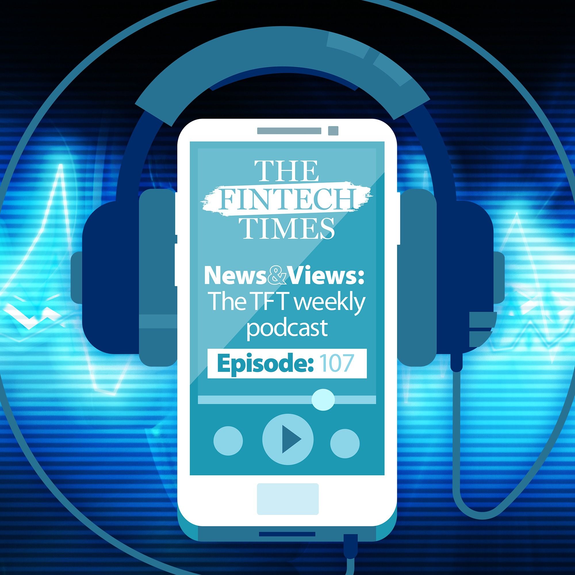 News and Views by the Fintech Times