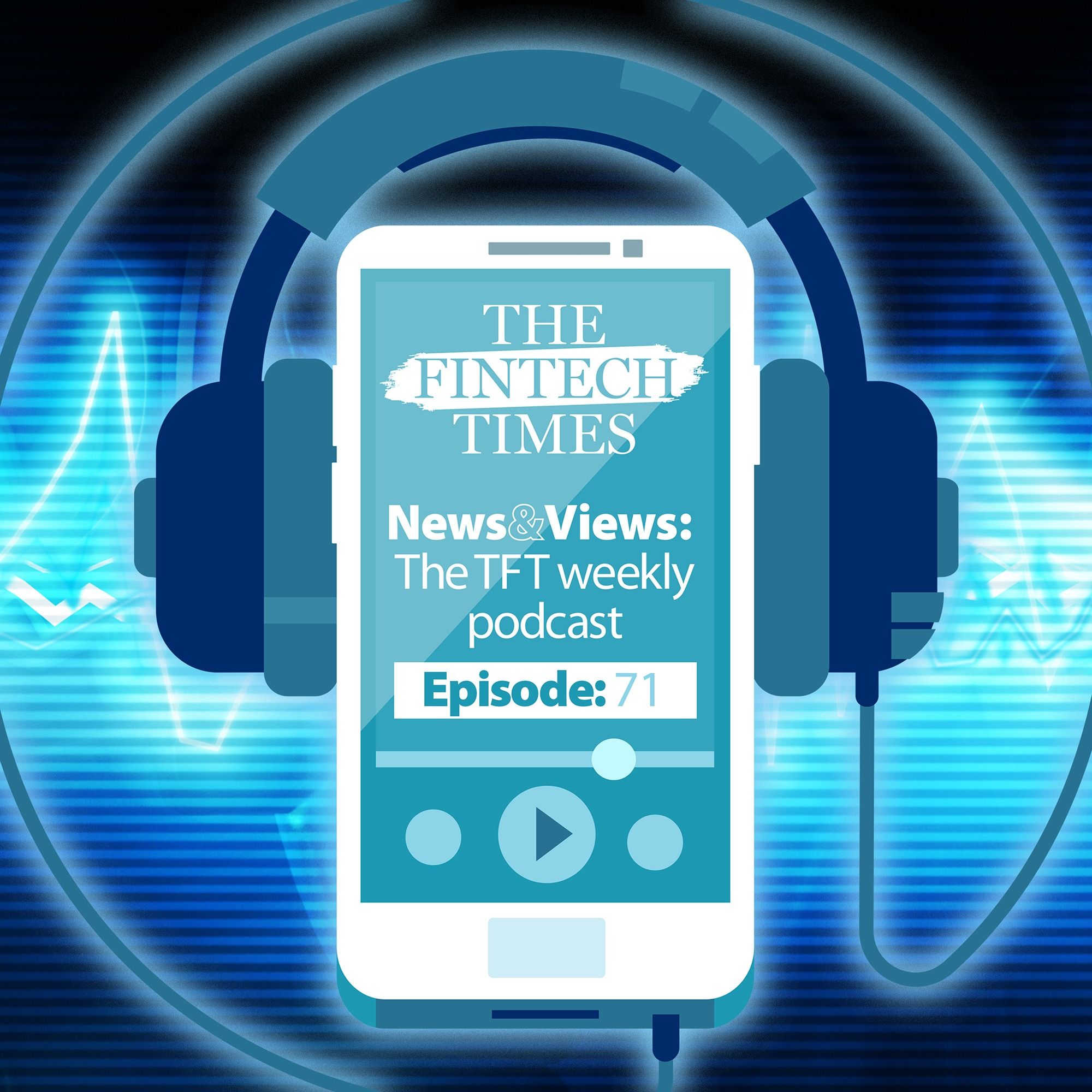News and Views by the Fintech Times