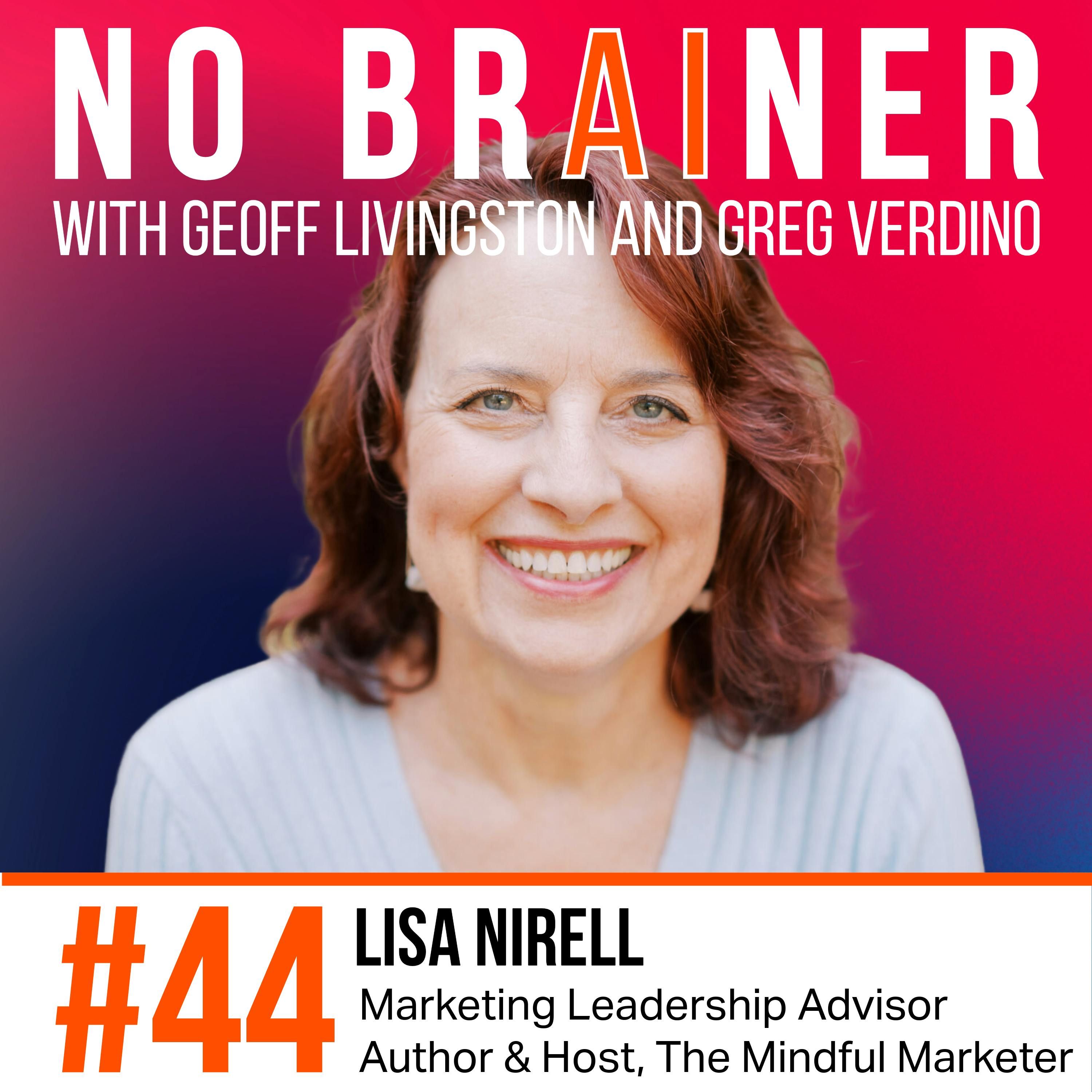 NB44: Leading & Learning in the AI Era, with executive advisor Lisa Nirell