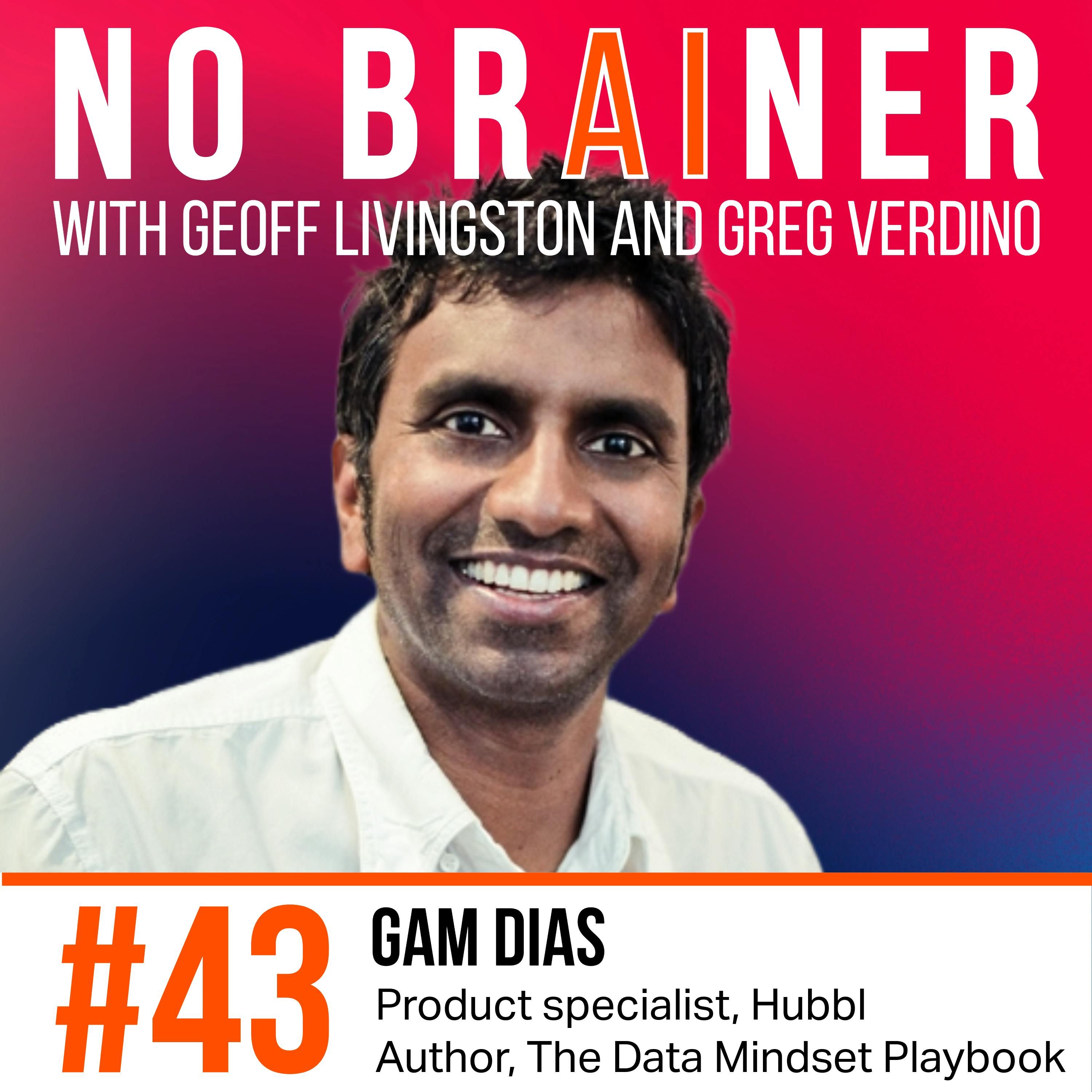 NB 43: Can AI Be Empathetic? with AI entrepreneur and author Gam Dias
