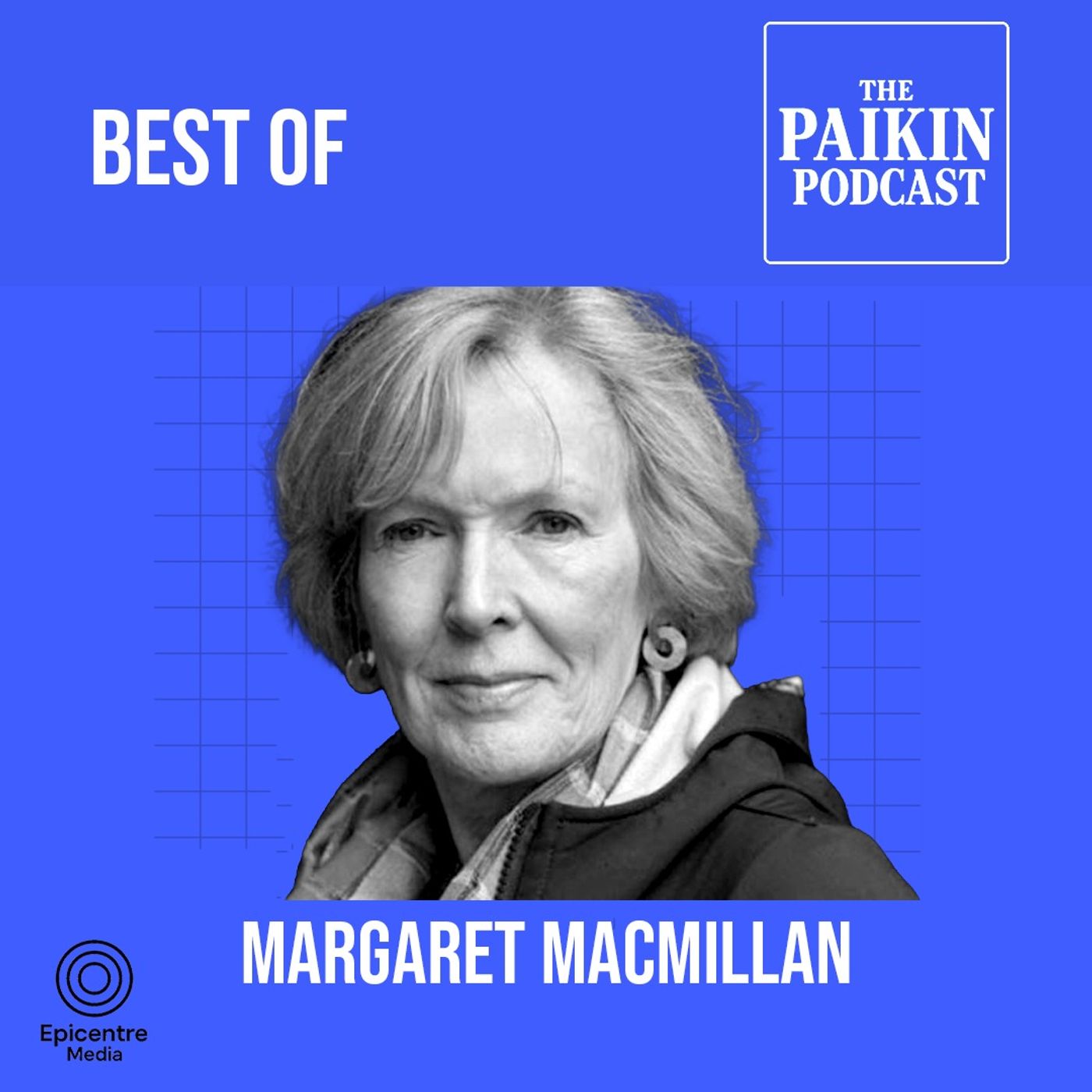 Margaret MacMillan: Are We Headed Back to the WWI Era Again? episode artwork