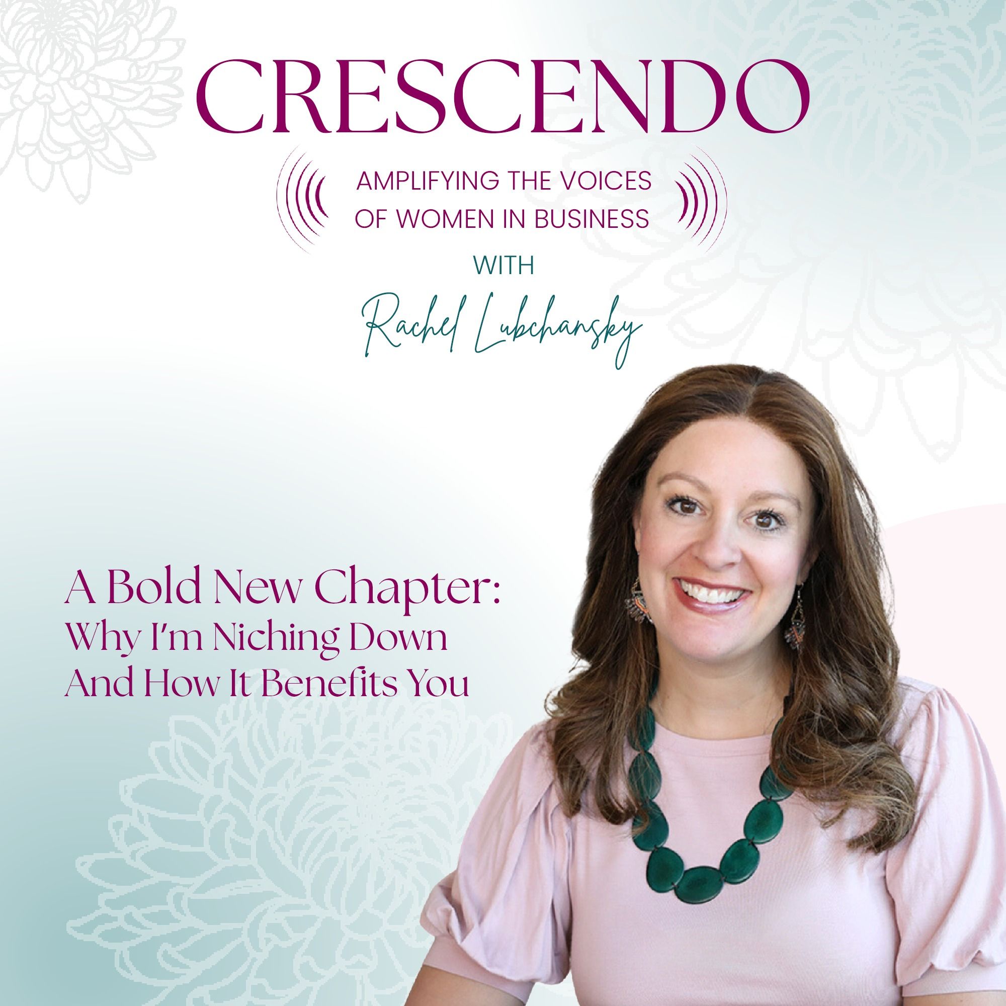 CRESCENDO: Amplifying The Voices of Women in Business