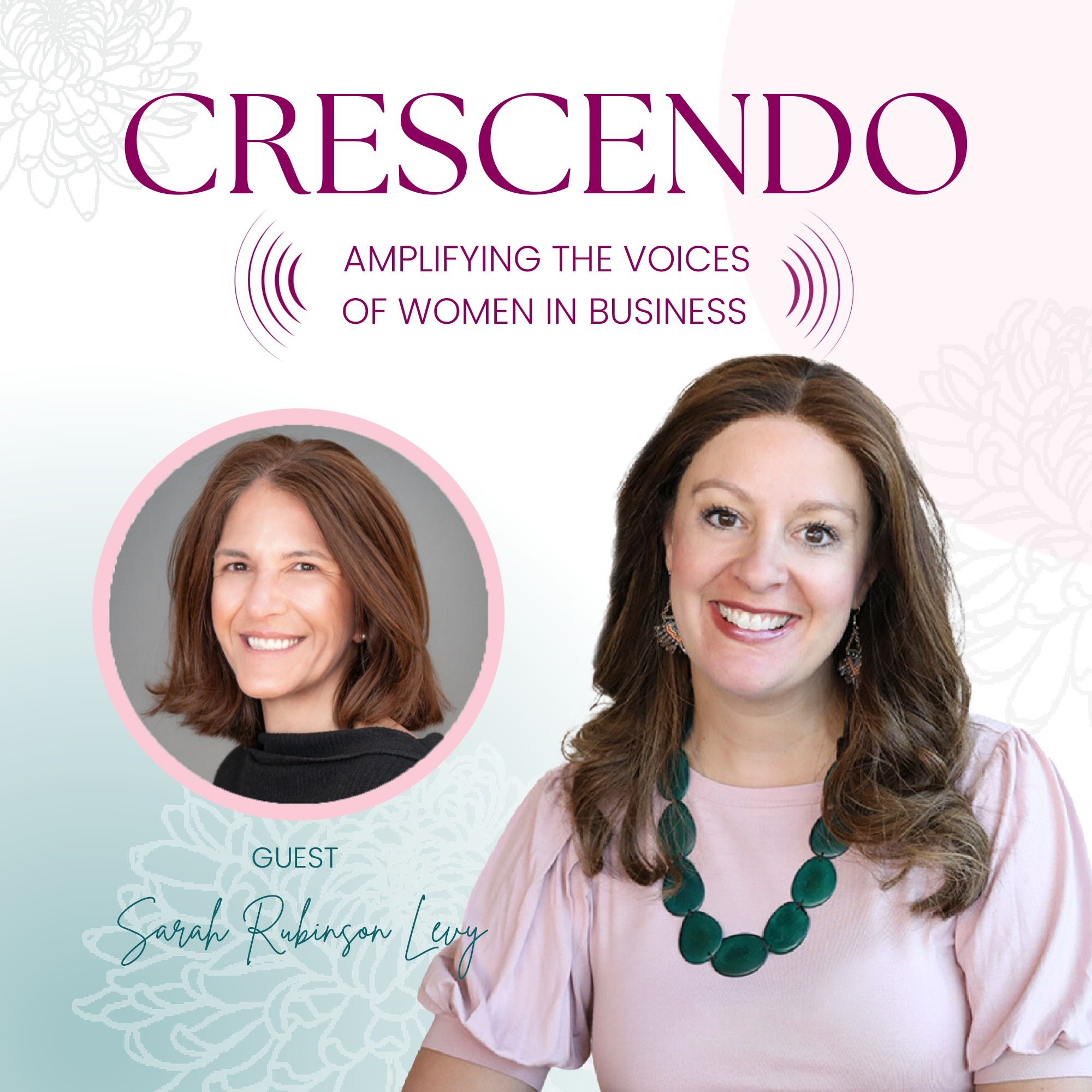 CRESCENDO: Amplifying The Voices of Women in Business