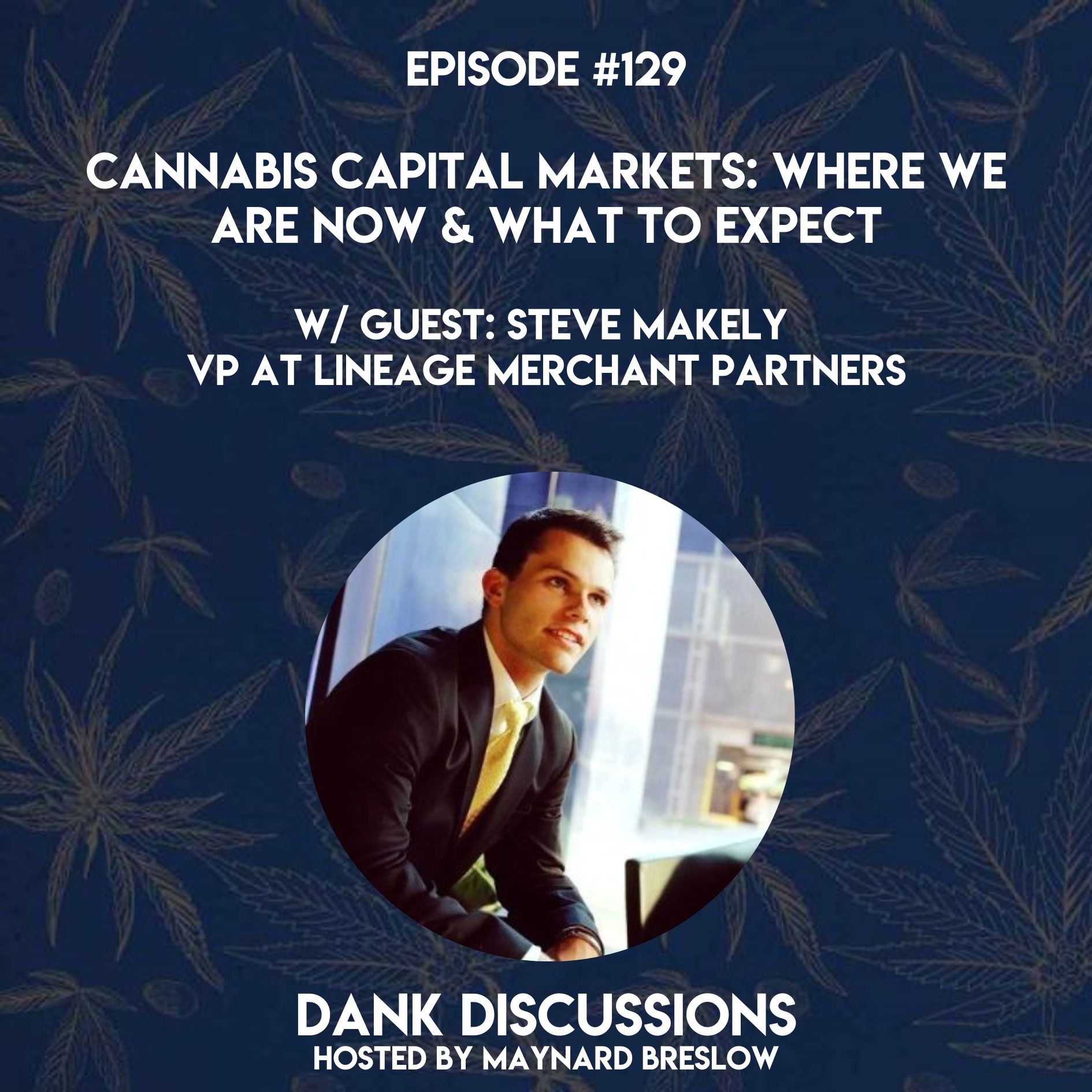 DANK Discussions - Making More Money with Your Cannabis, Hemp, CBD Business