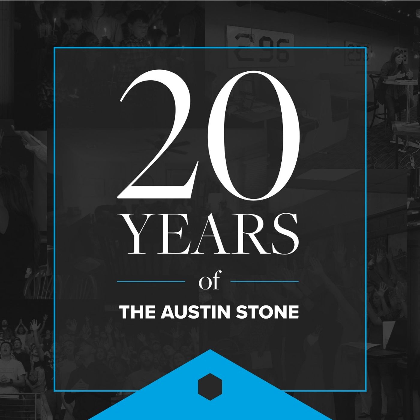 Celebrating 20 Years of The Austin Stone