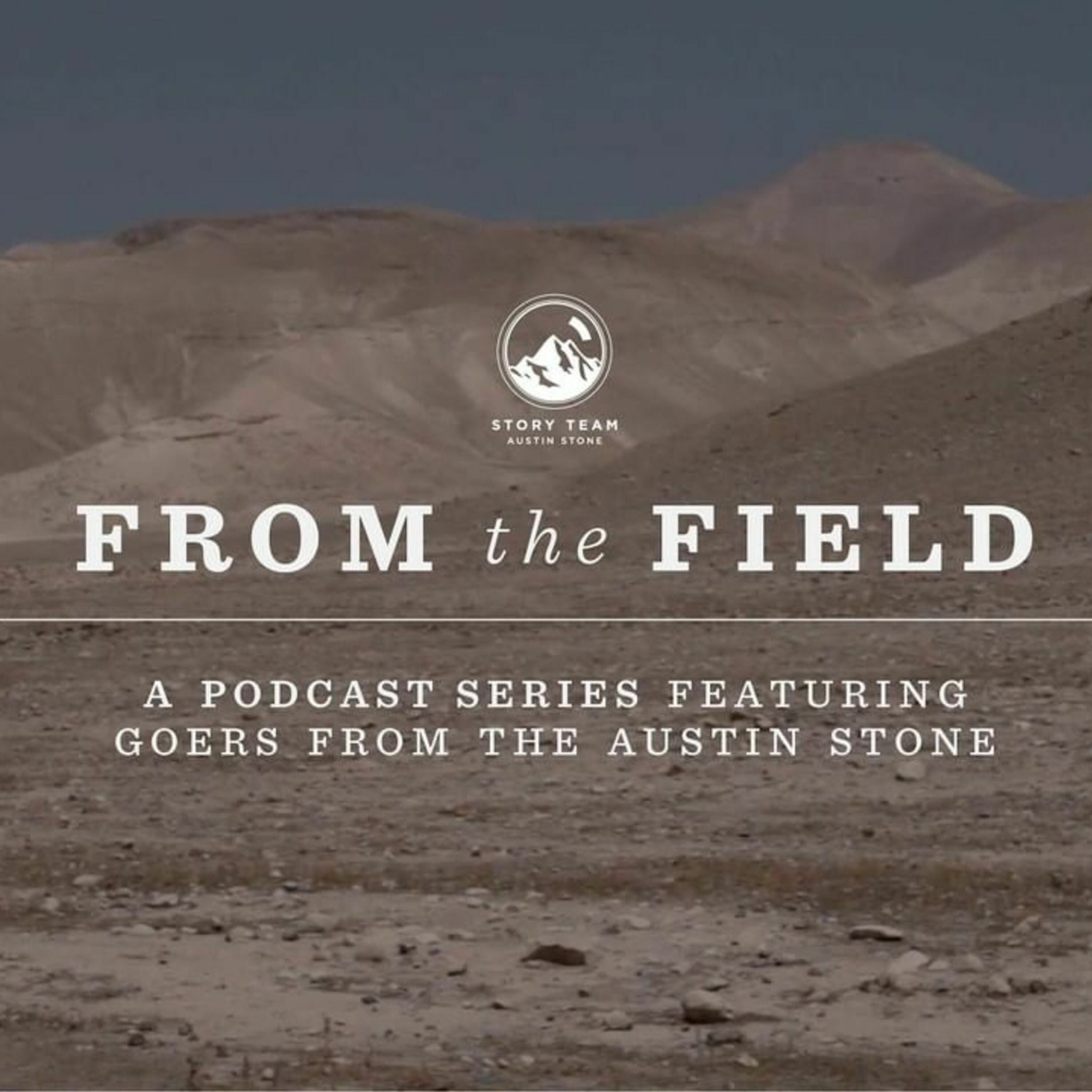 #049 From the Field: A New Series