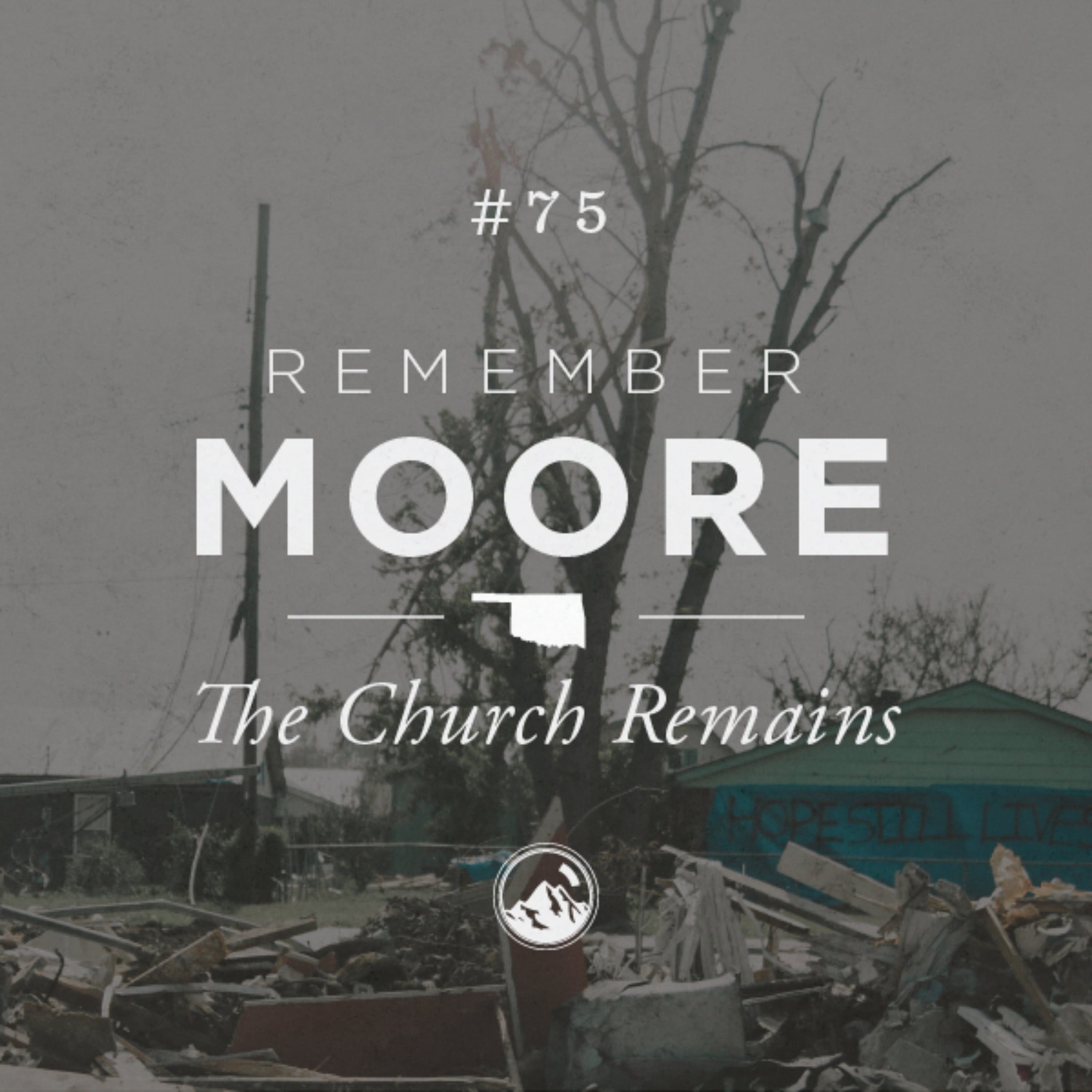 #075 Remember Moore: The Church Remains