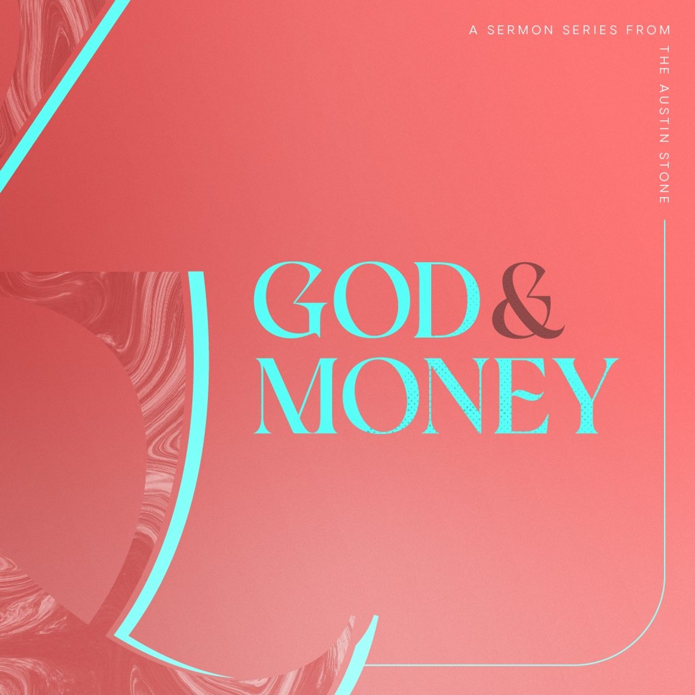 God & Money: Part Four