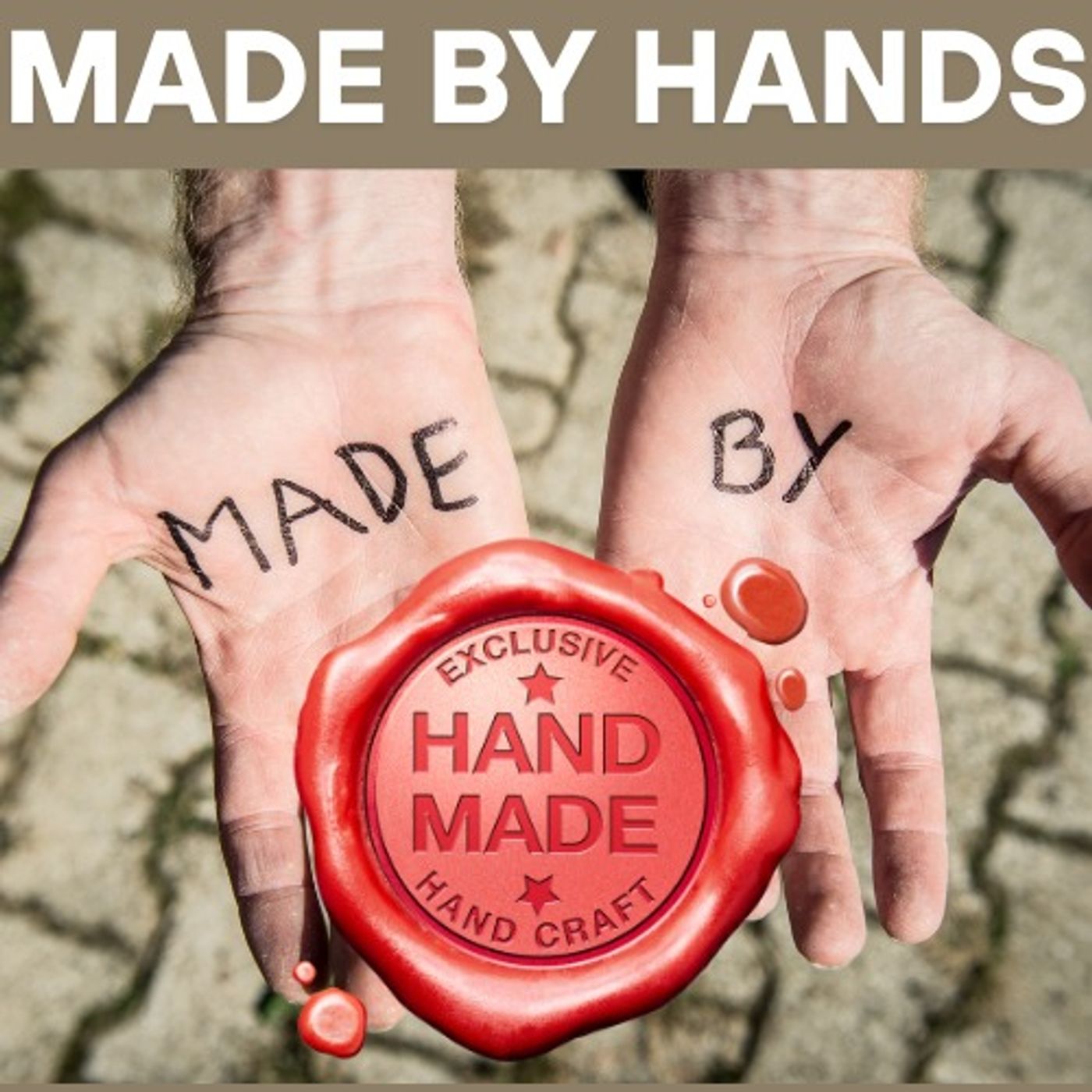 Made by Hands Part 1 episode artwork